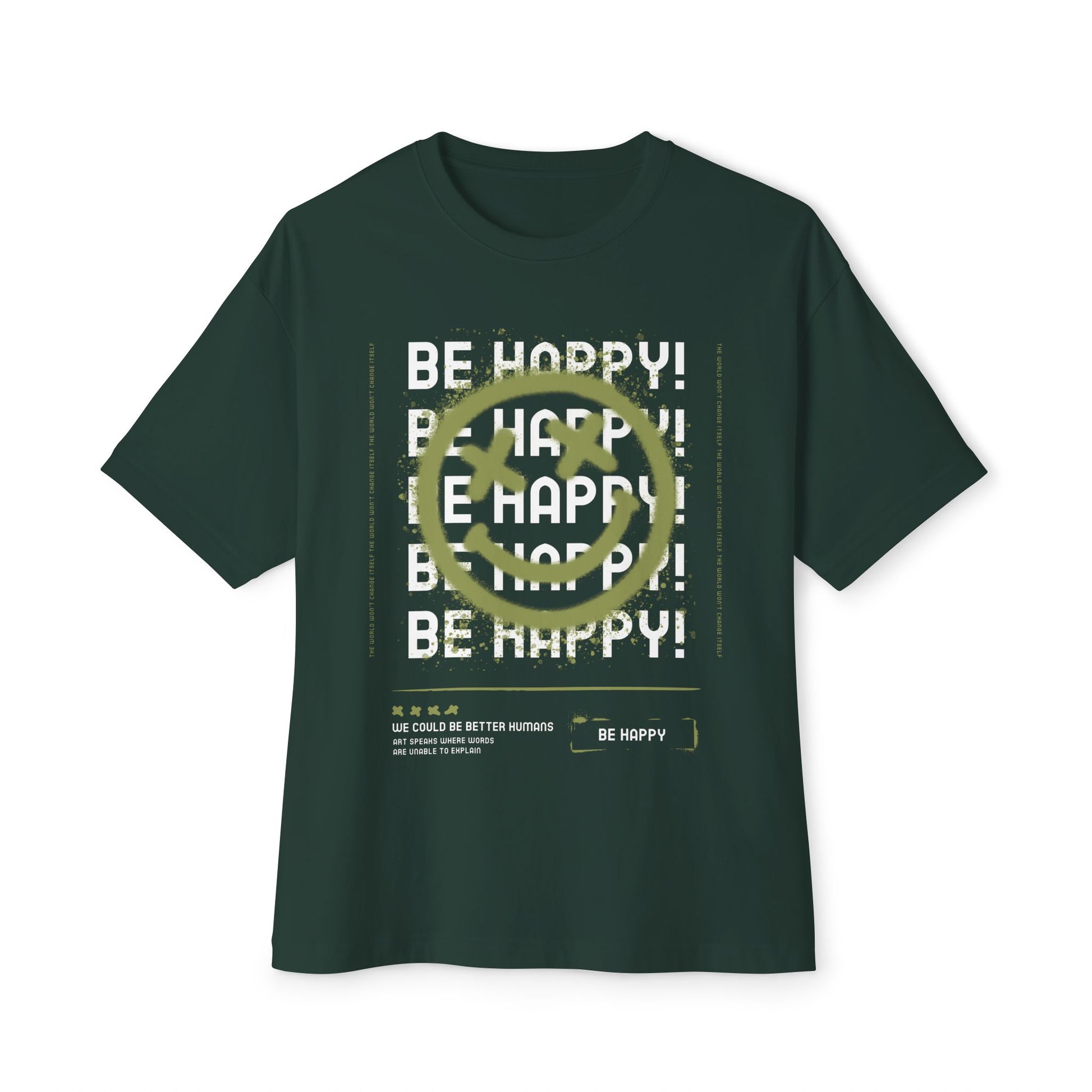 Be Happy, Graffitti Unisex Oversized Tee
