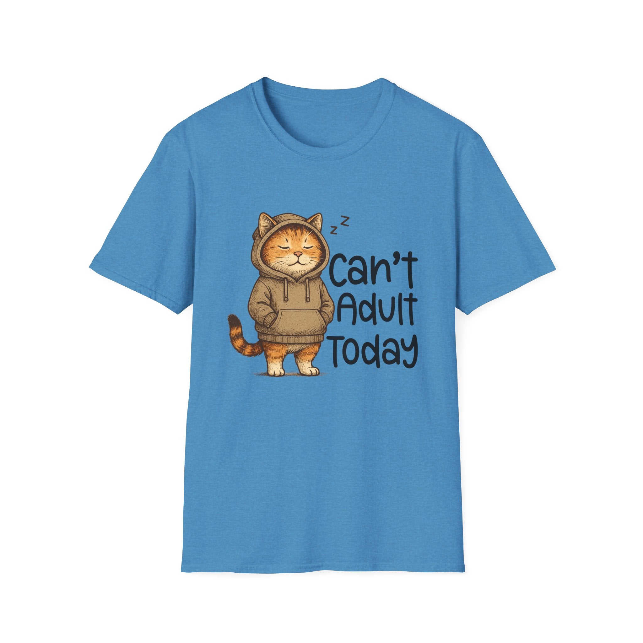 Can't Adult Today Shirt, Unisex Cotton T-Shirt