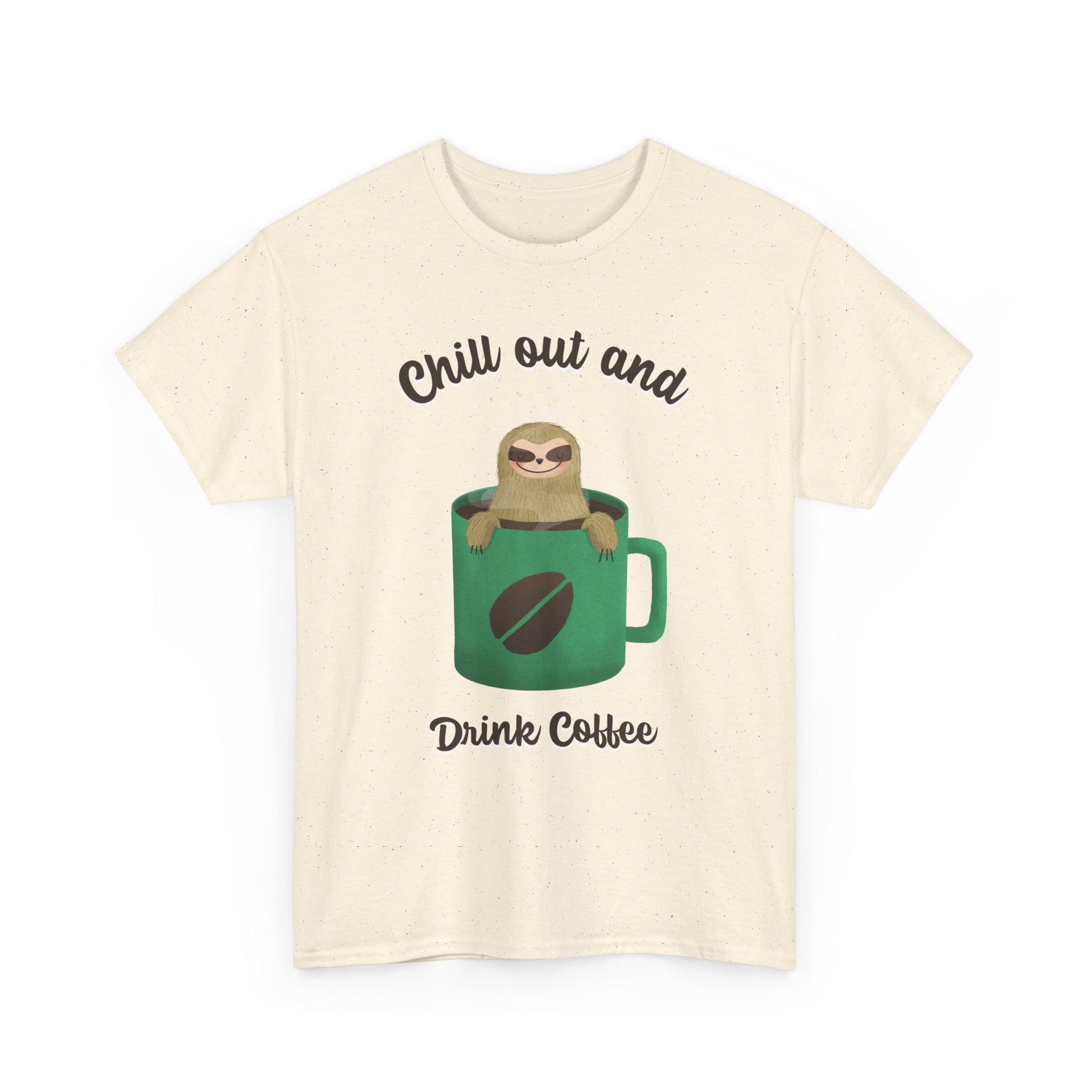 Chill Out and drink Coffee Tee, Unisex Cotton T-Shirt