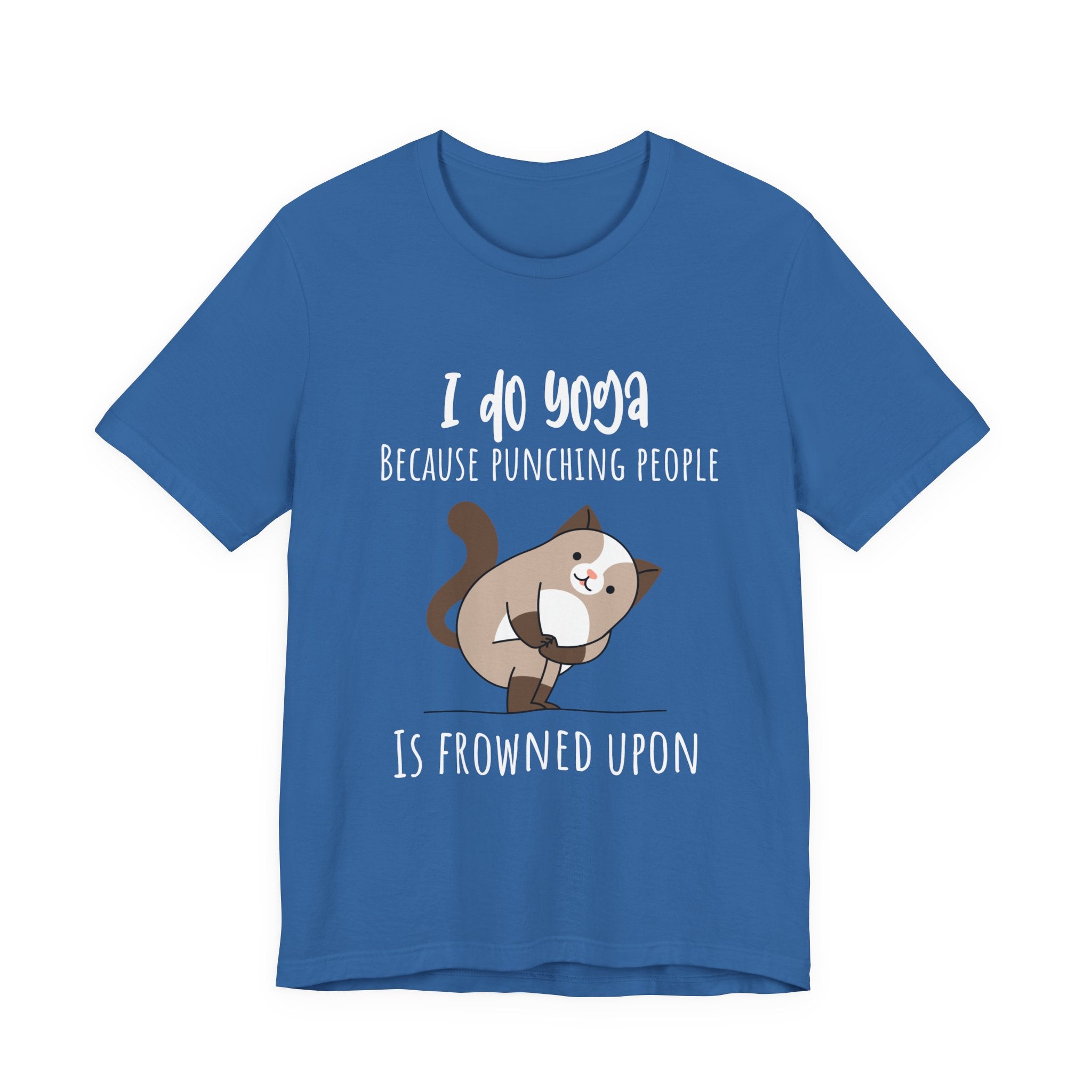 I do Yoga because punching people is frowned upon T-shirt Yoga Cat Humor Unisex Tee