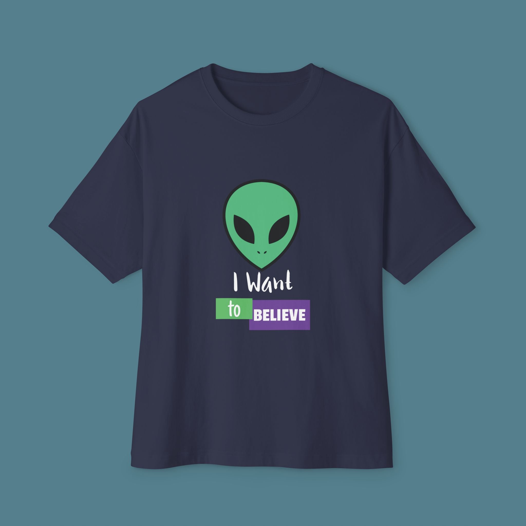 I want to Believe Unisex Alien graphic Oversized Tee