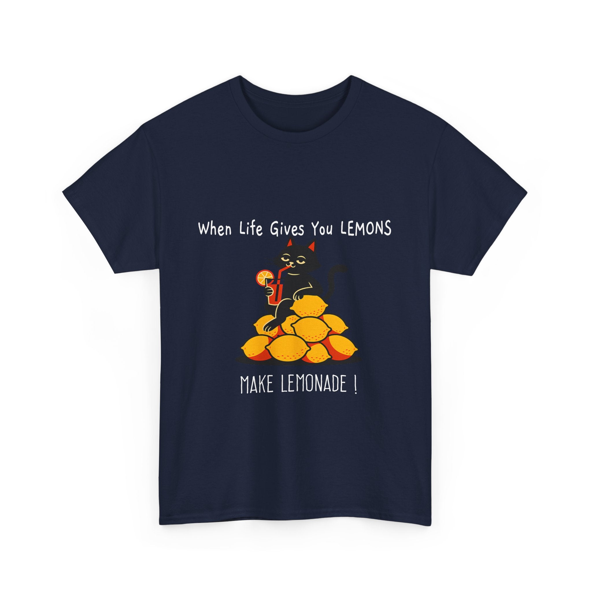When Life gives you lemons Make lemonade T-Shirt