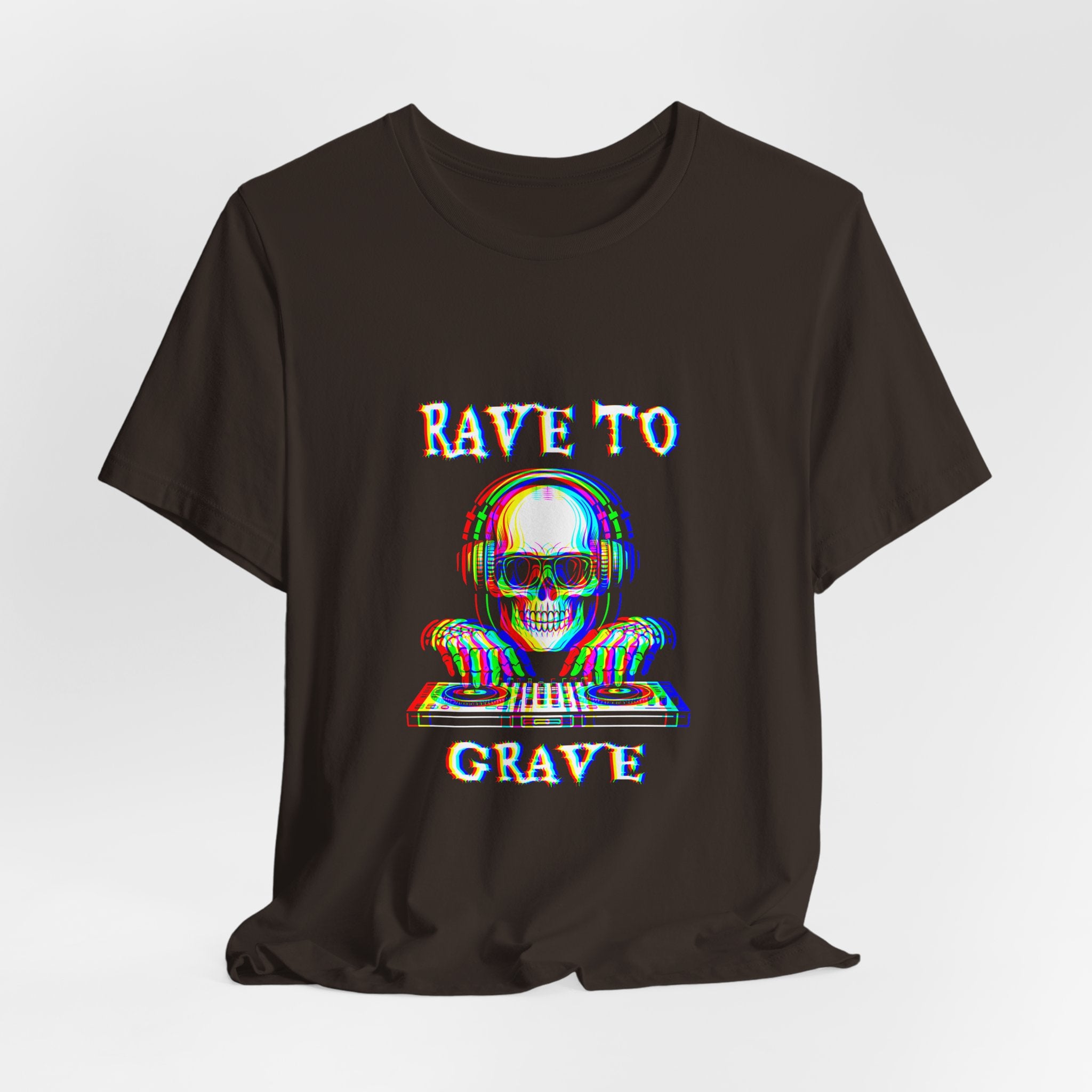 Rave to Grave Unisex Jersey Tee, DJ T-Shirt