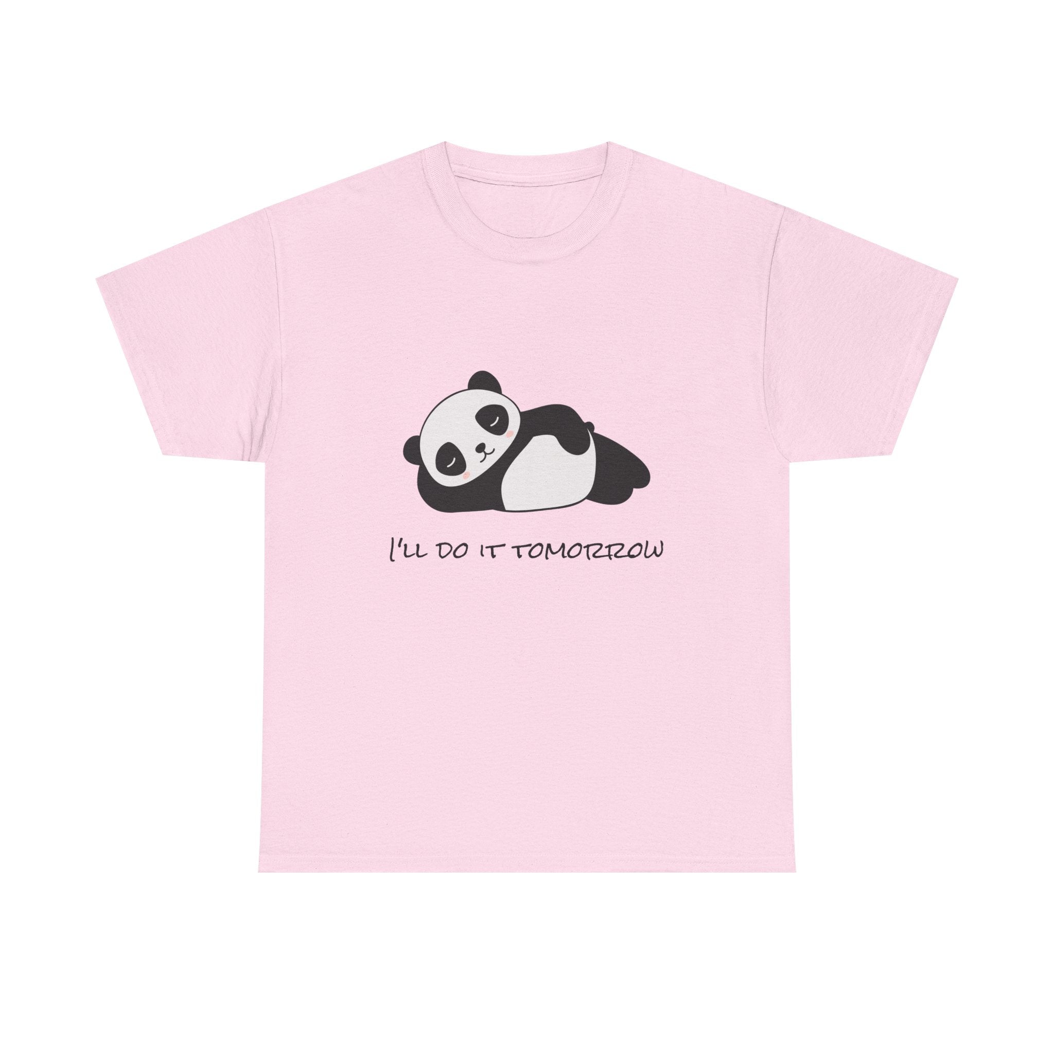 I'll do it tomorrow Unisex Tee,  Casual Wear T-Shirt