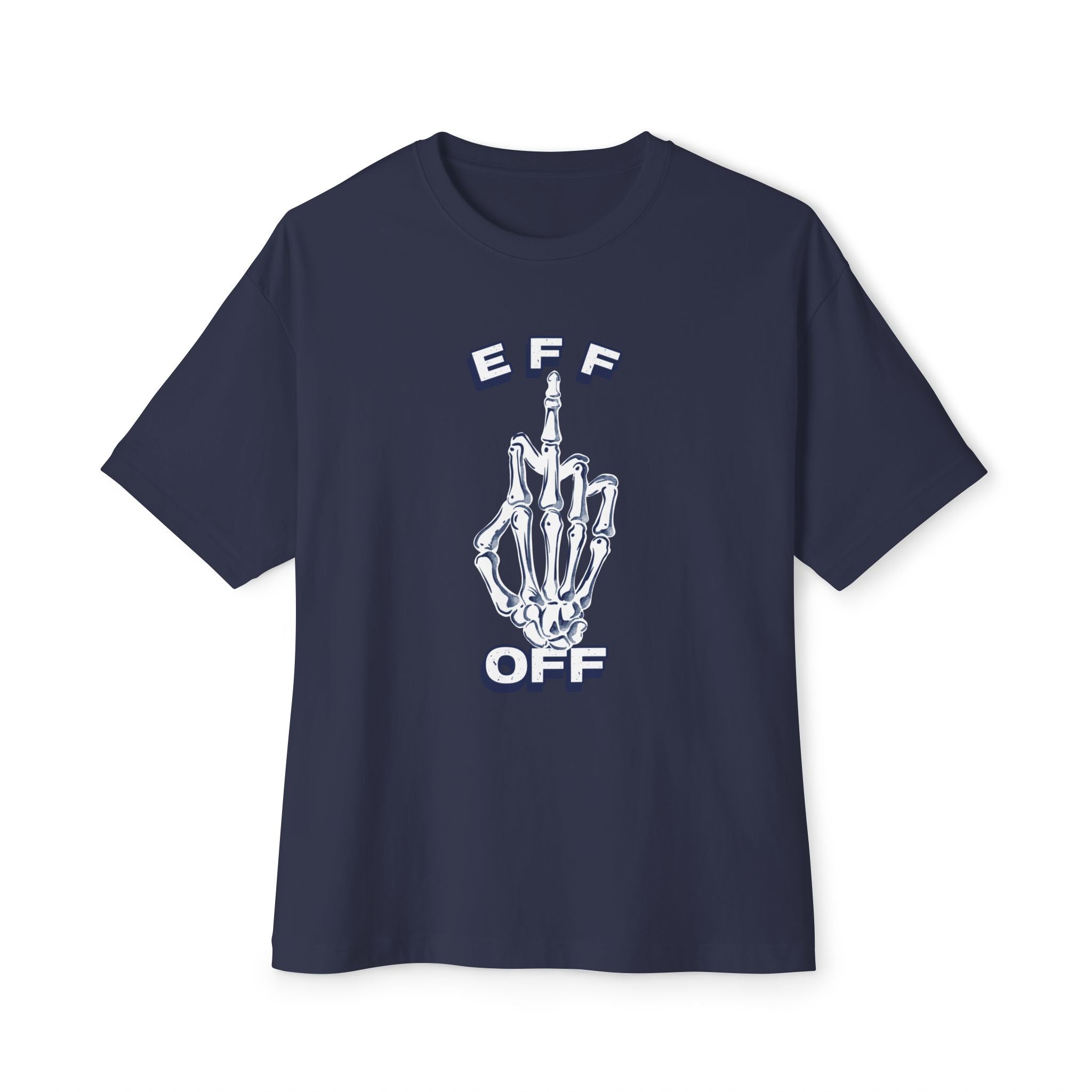 Eff off Graphic Oversized Tee