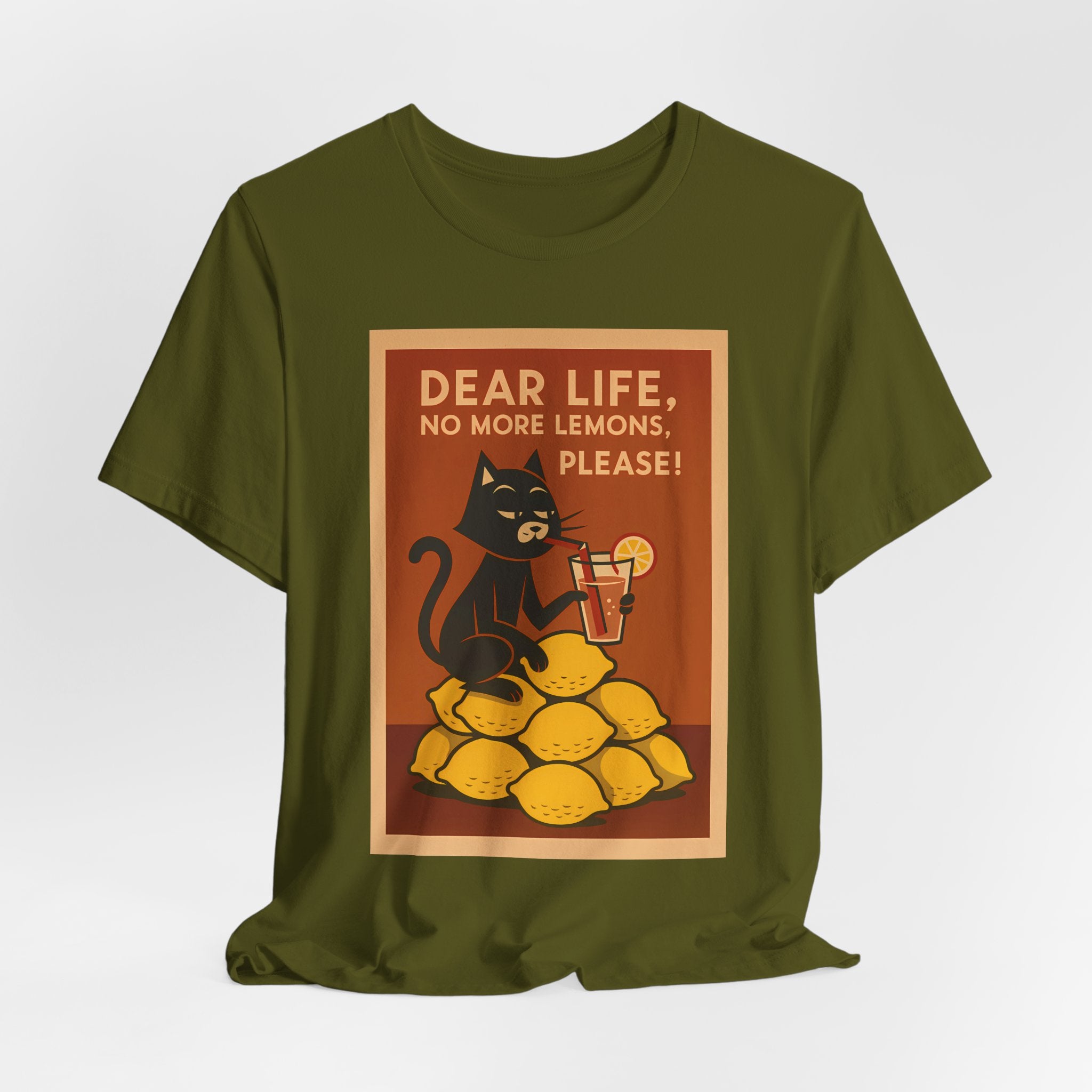 Dear Life No More Lemons Tee, Funny Cat Tee, Unisex Graphic T-Shirt