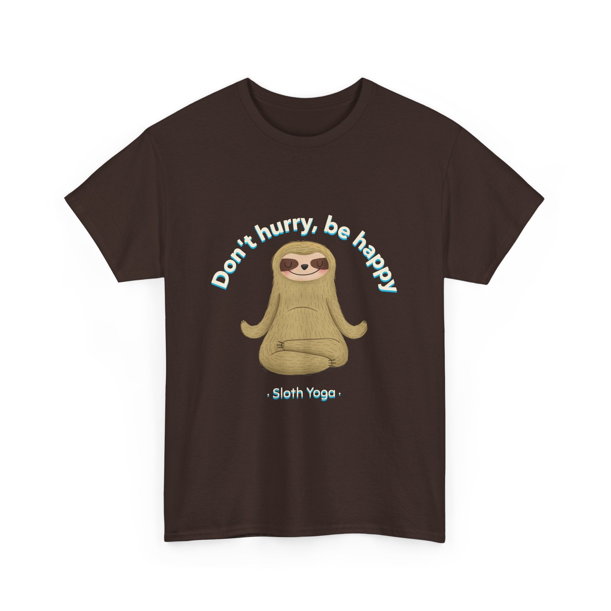 Don't hurry, be Happy Unisex Tee,  Casual Wear T-Shirt