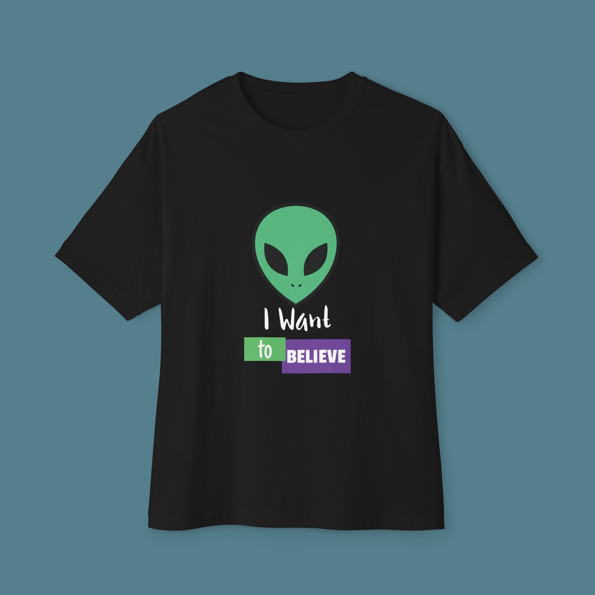 I want to Believe Unisex Alien graphic Oversized Tee