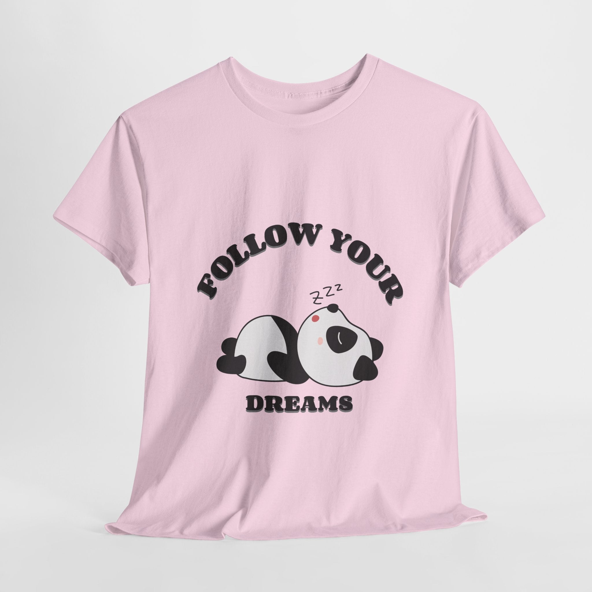 Follow your Dreams T-Shirt, Lazy Days Unisex Heavy Cotton Tee
