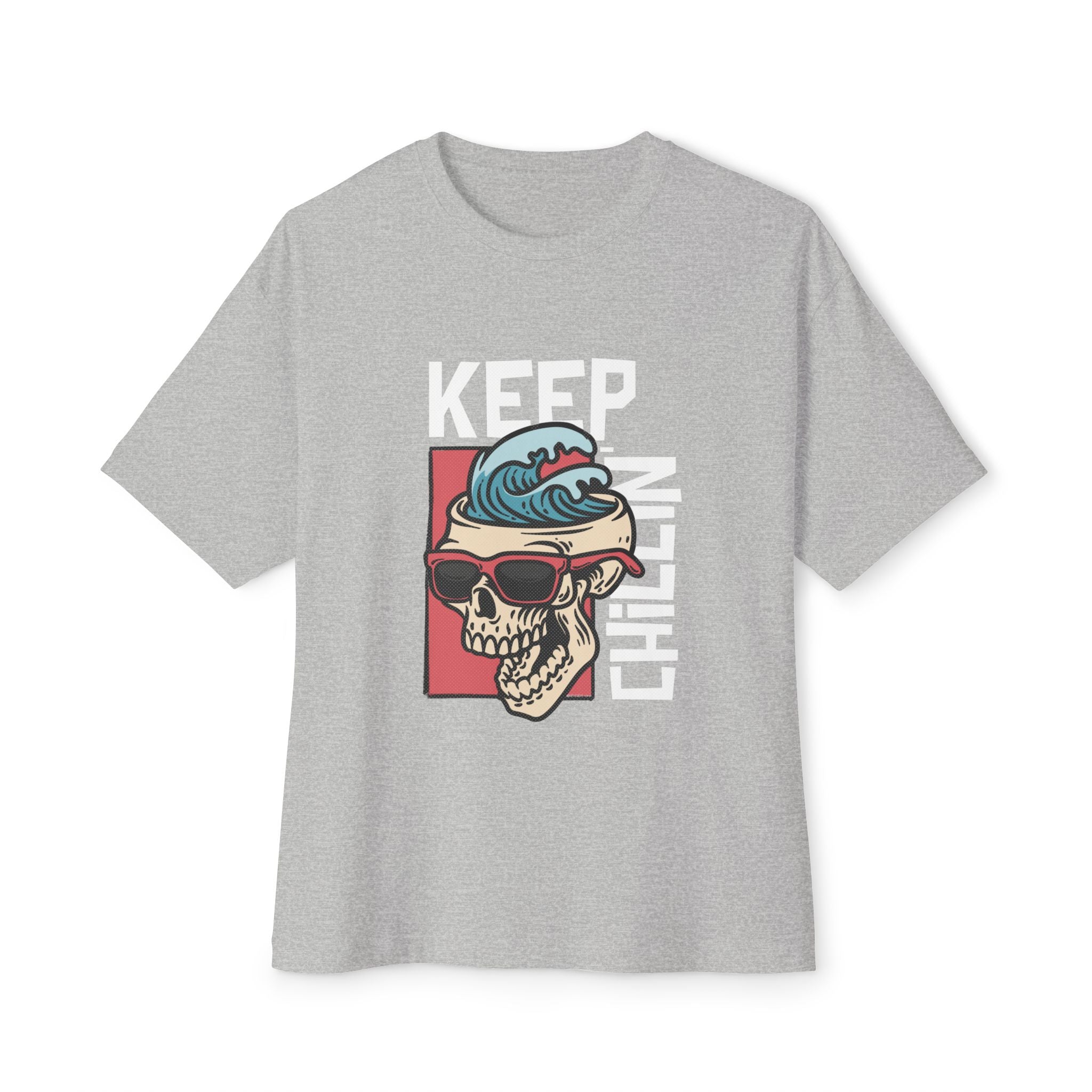 Keep Chilin Oversized Tee Oversized graphic T-Shirt