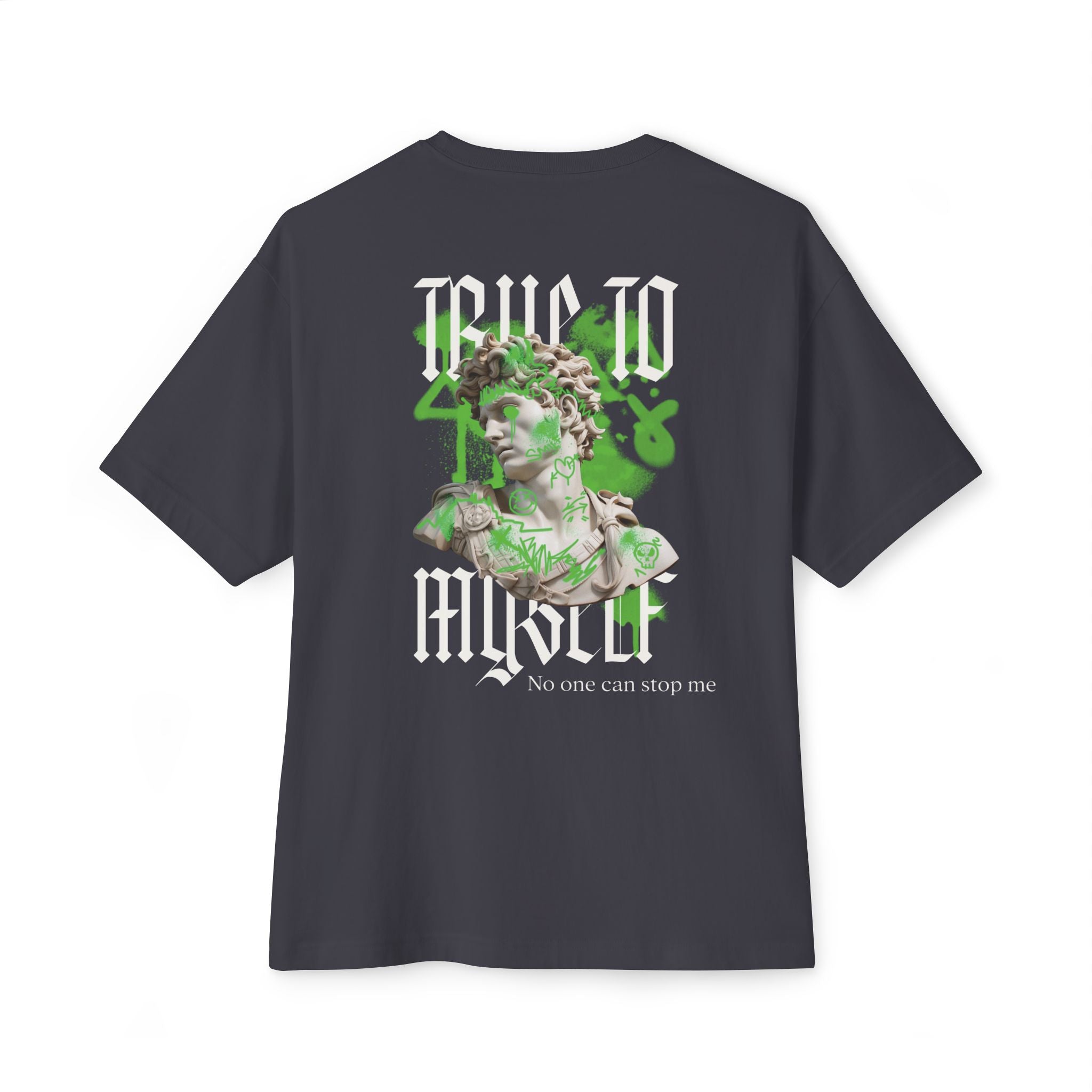 Graffiti Oversized Tee - True to Myself Unisex T-Shirt