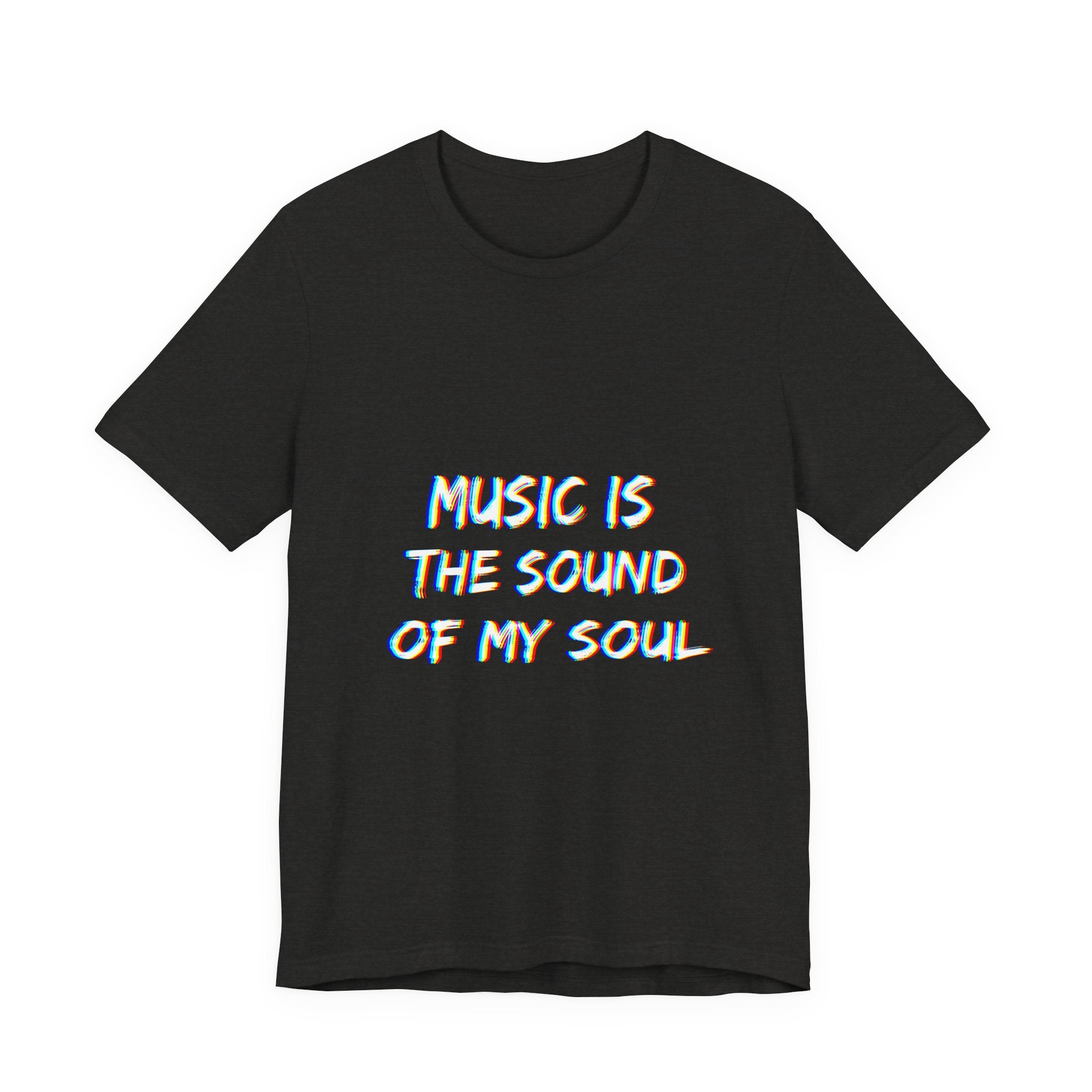 Music is the sound of my soul minimalistic Unisex Tee, Fun Graphic T-Shirt