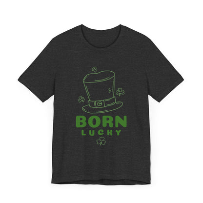 Born Lucky Tee - Perfect for St. Patrick's Day Celebrations