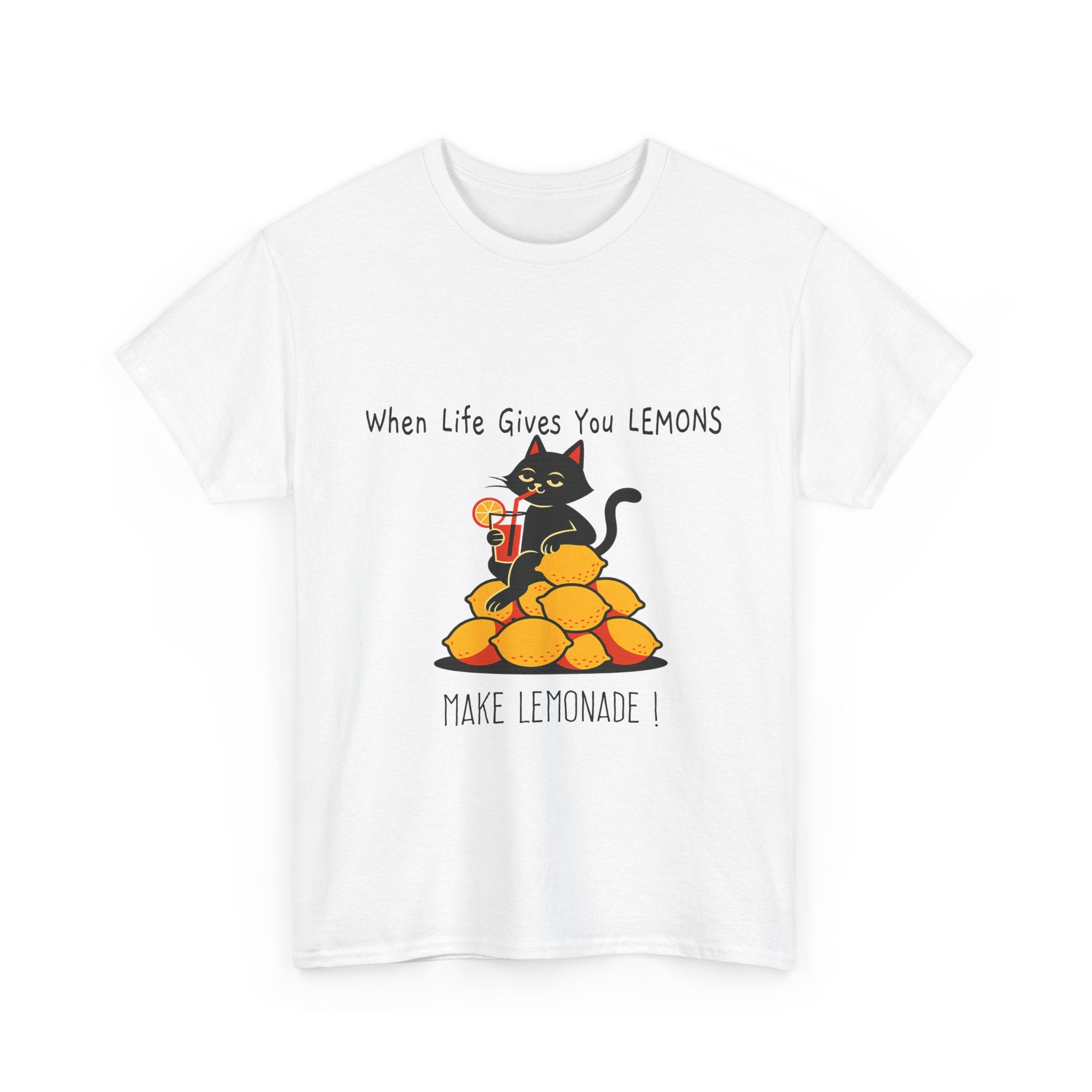 When Life gives you lemons Make lemonade T-Shirt