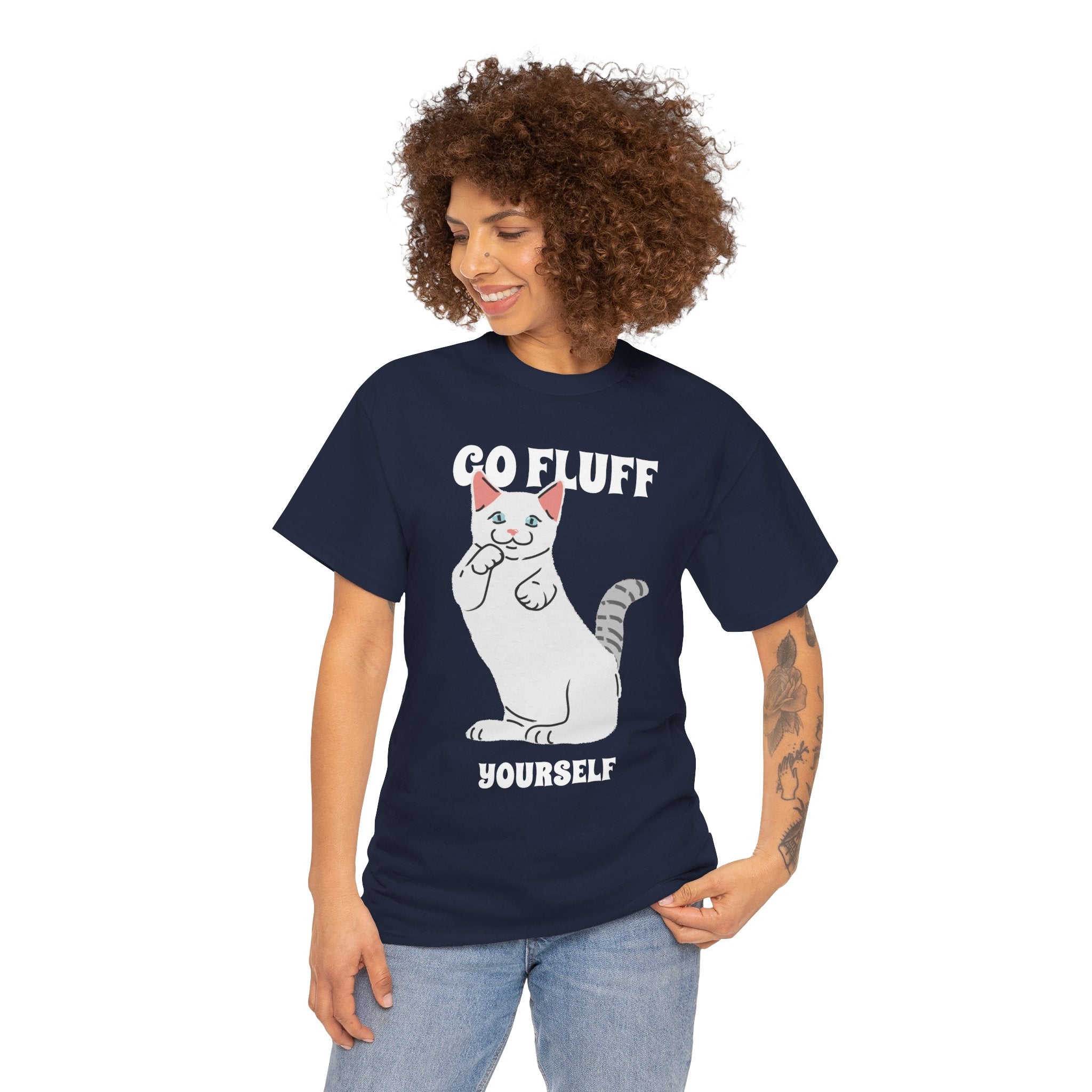Go Fluff Yourself T-Shirt, Funny Cat Shirt