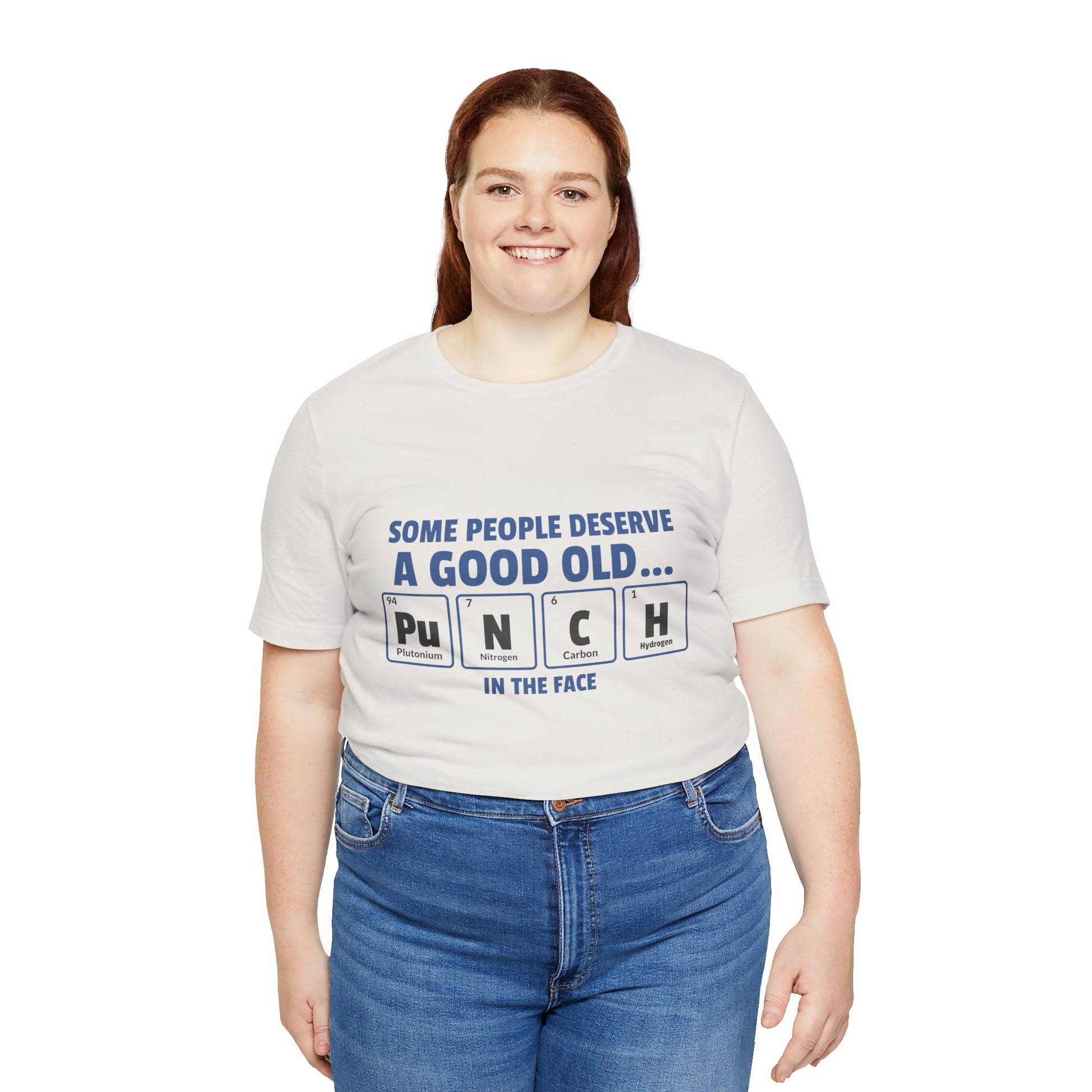 Some People Deserve a Good Old...Punch in the Face! Tee, casual graphic T-shirt