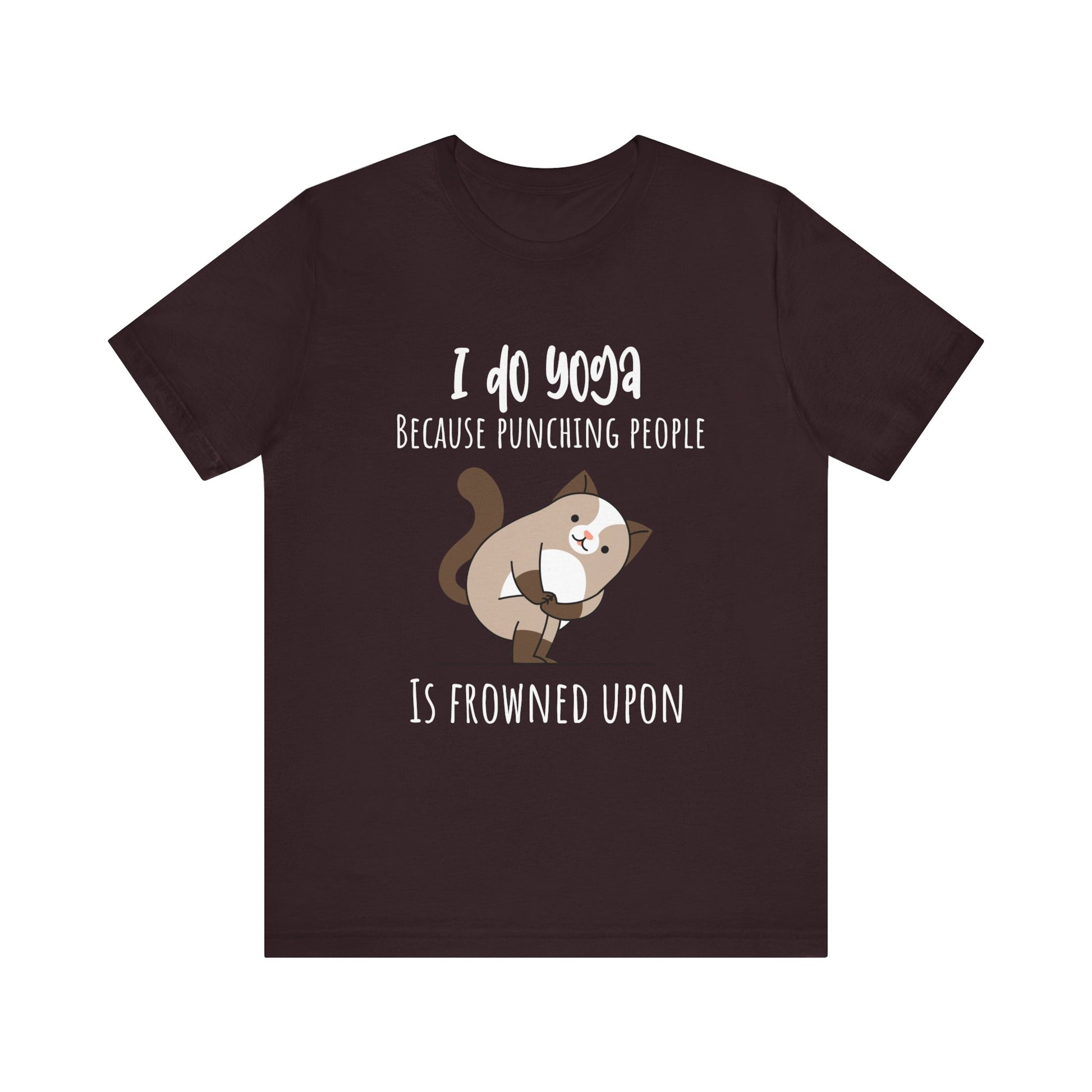 I do Yoga because punching people is frowned upon T-shirt Yoga Cat Humor Unisex Tee