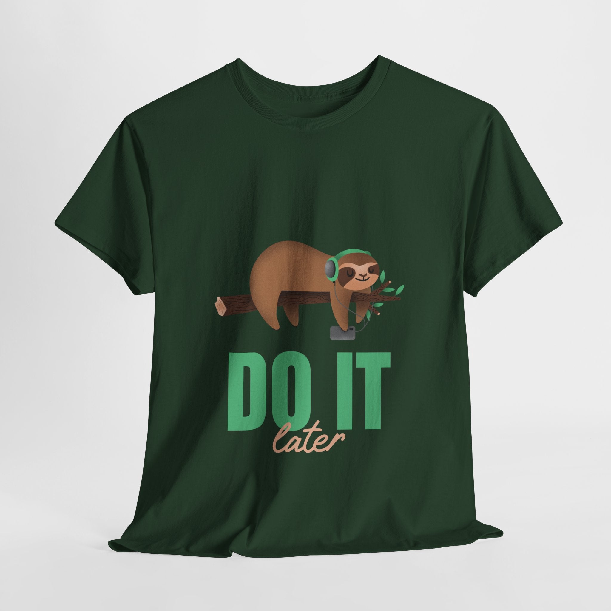 Do It Later, Funny T-Shirt, Lazy Days Unisex Heavy Cotton Tee