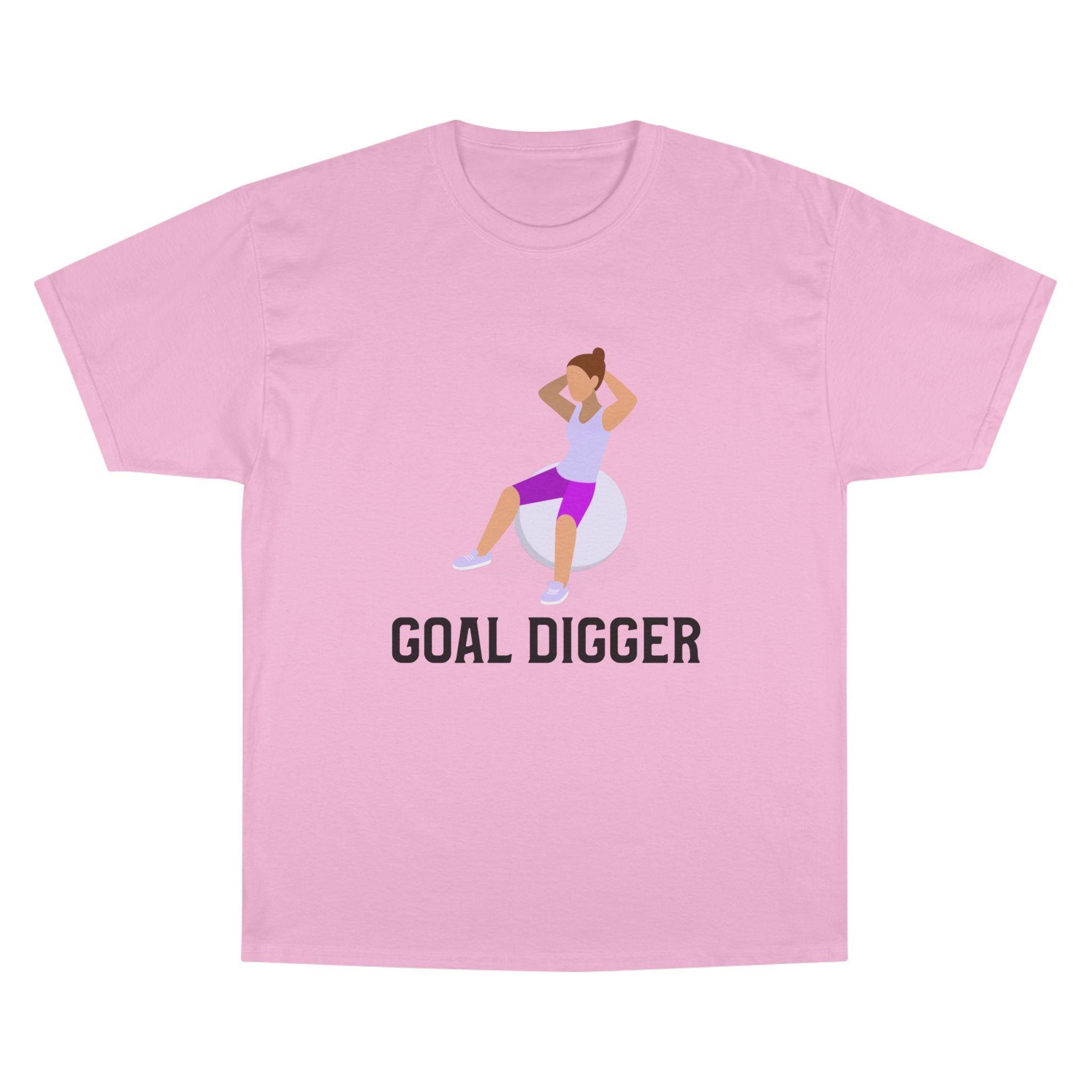 Goal Digger Champion T-Shirt - Motivational Workout Tee