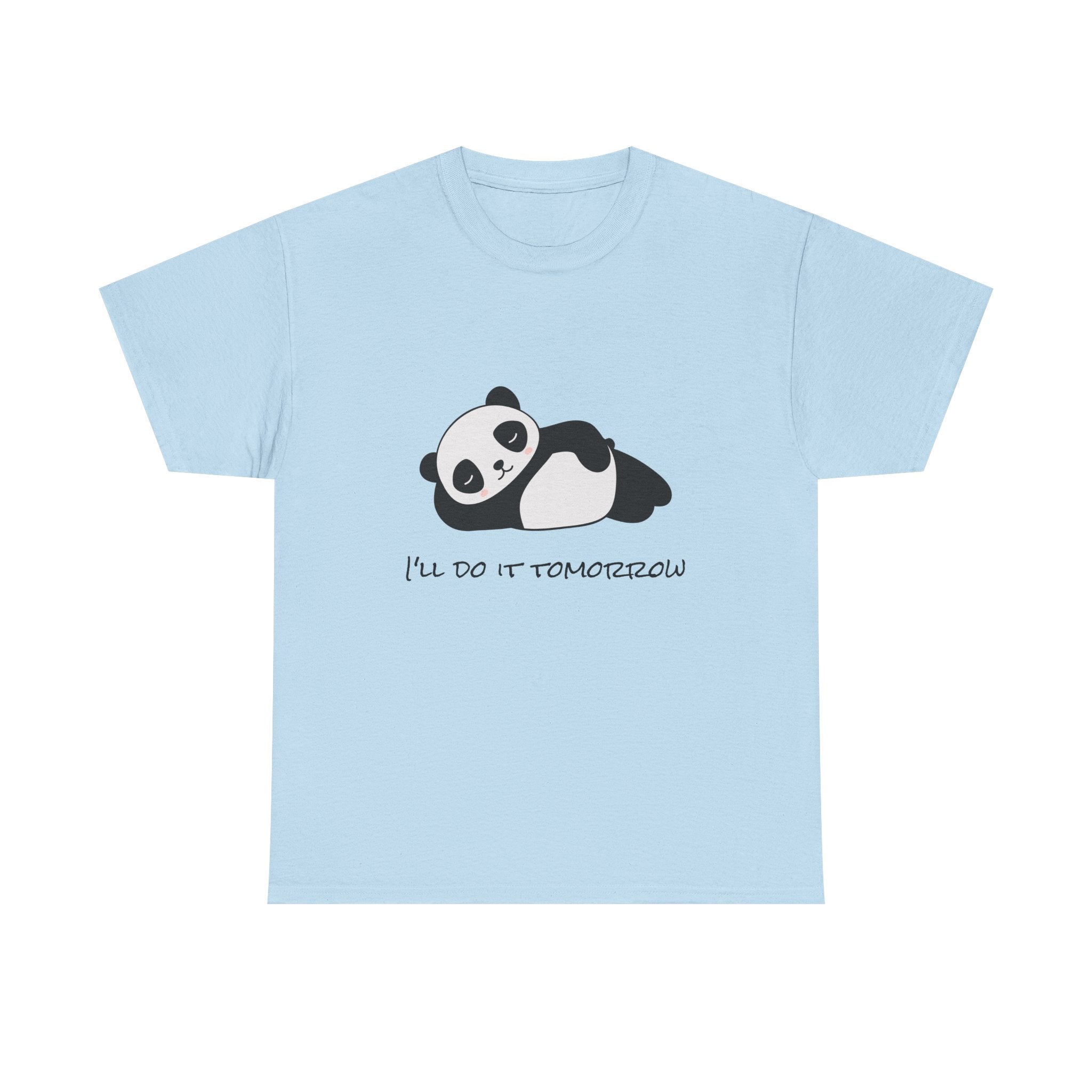 I'll do it tomorrow Unisex Tee,  Casual Wear T-Shirt