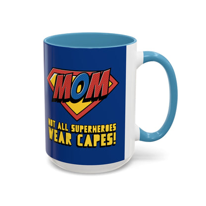 Super Mom Coffee Mug - Perfect for Mother’s Day, Birthday Gifts, Humor Mug, Coffee Lover’s Gift, Fun Mug for Moms