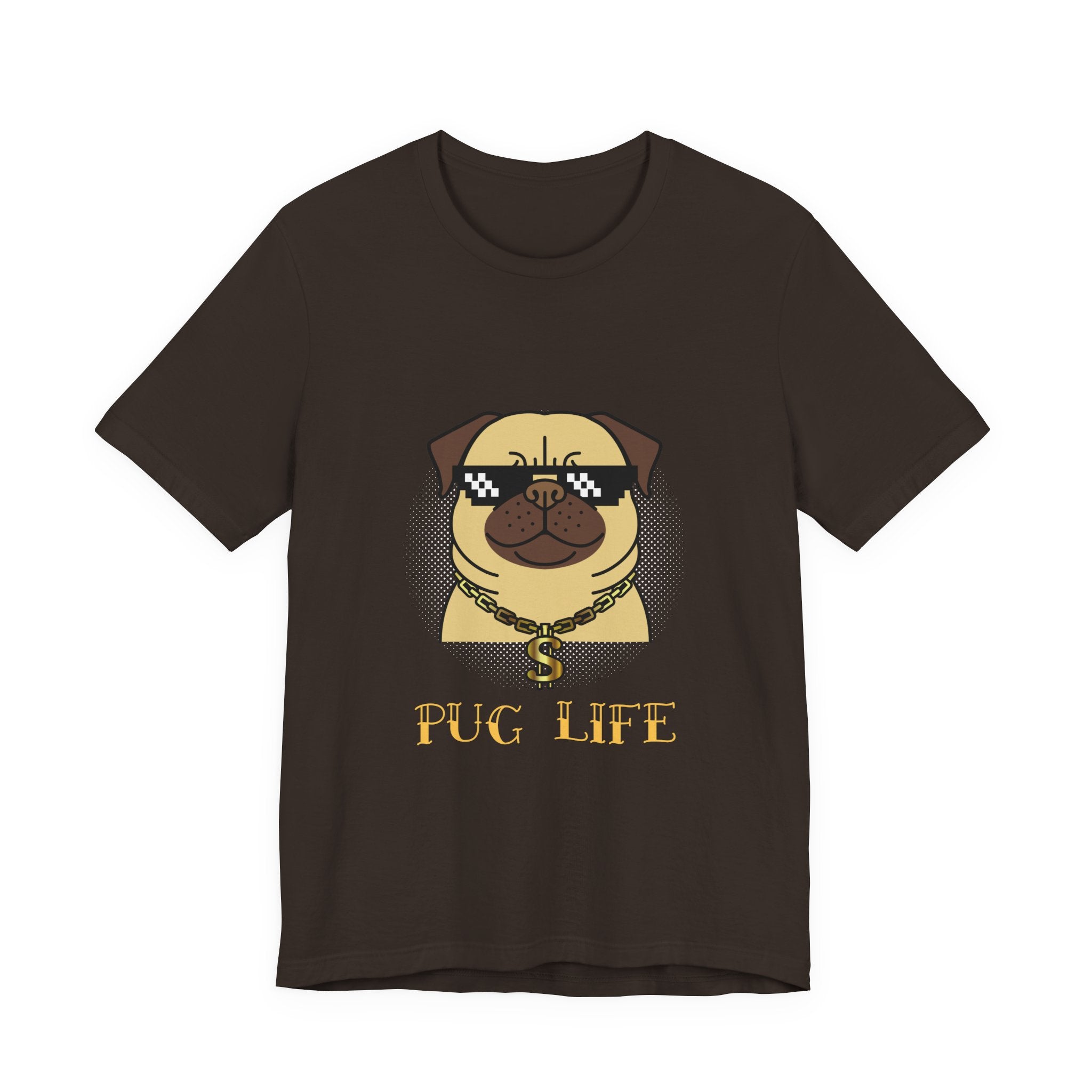 Pug Life Unisex T-Shirt
