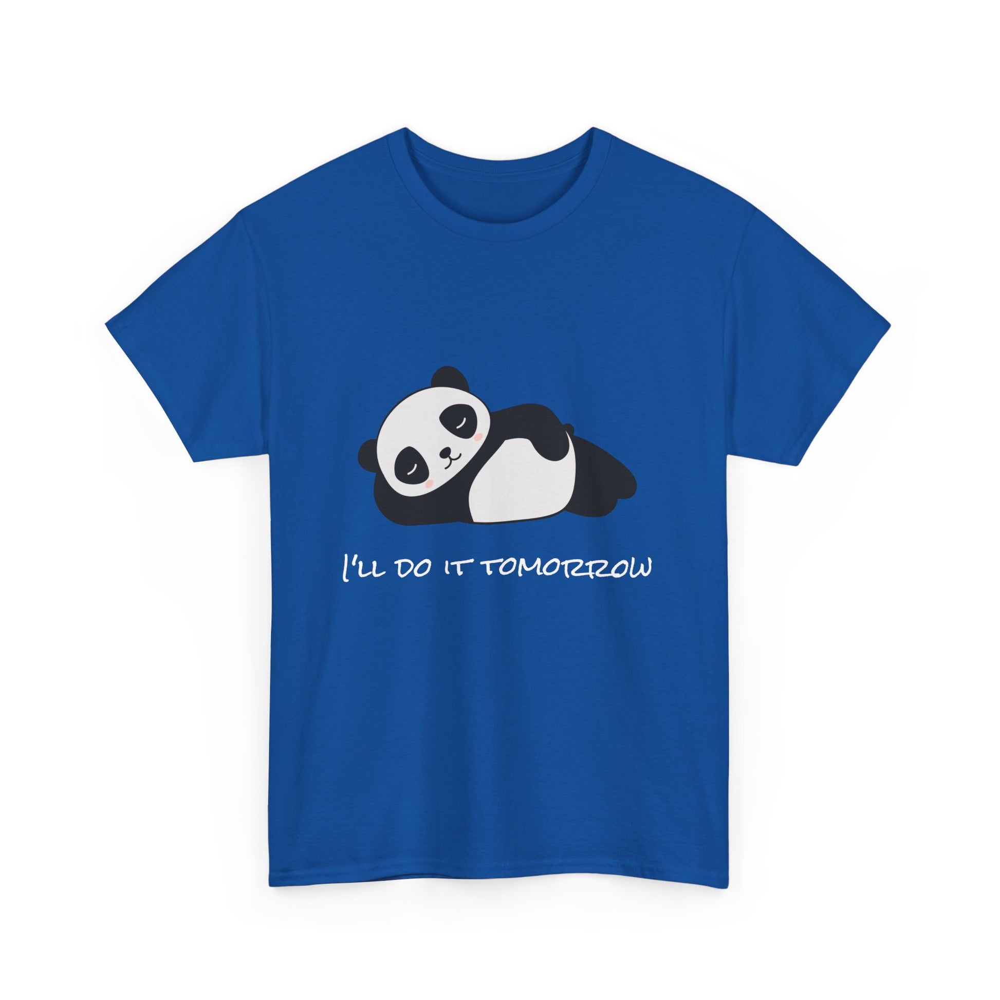 I'll do it tomorrow Unisex Tee,  Casual Wear T-Shirt