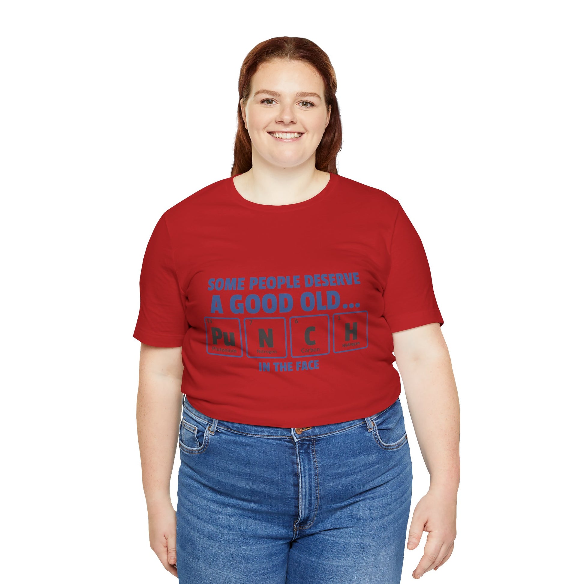 Some People Deserve a Good Old...Punch in the Face! Tee, casual graphic T-shirt