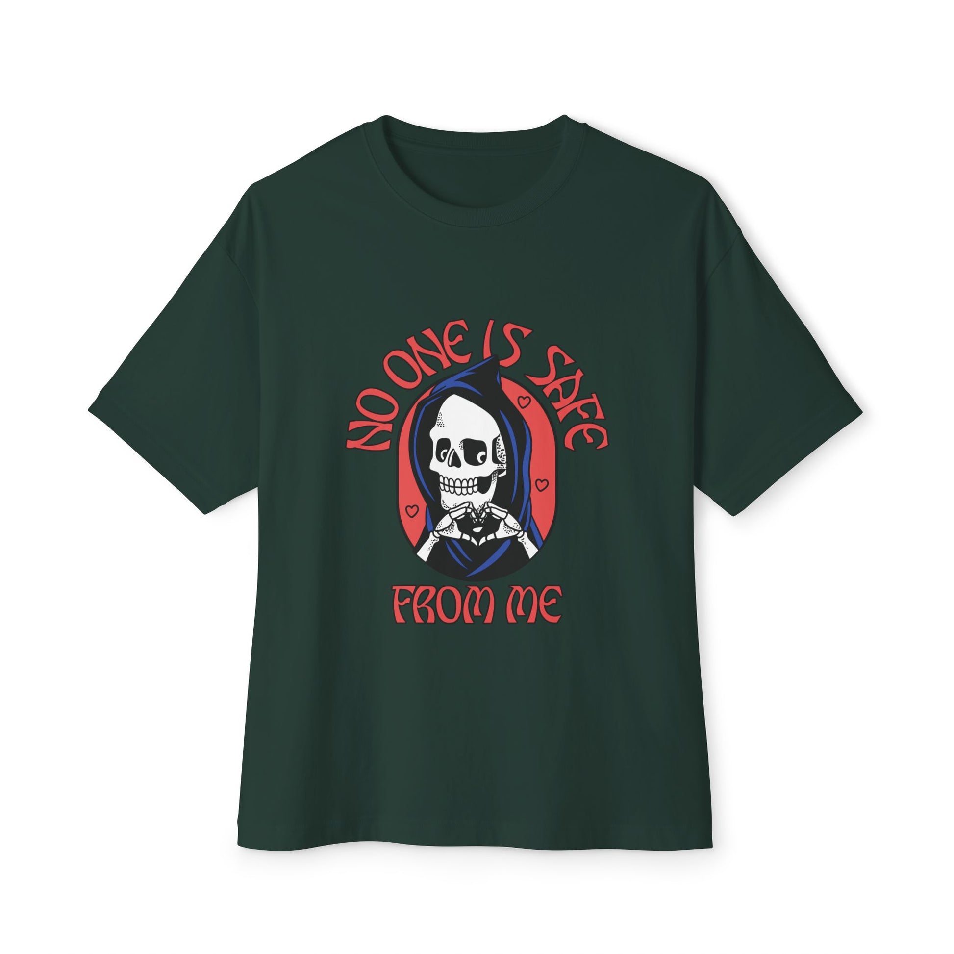 Unisex Graphic Oversized Tee - 'No one is Safe from me'