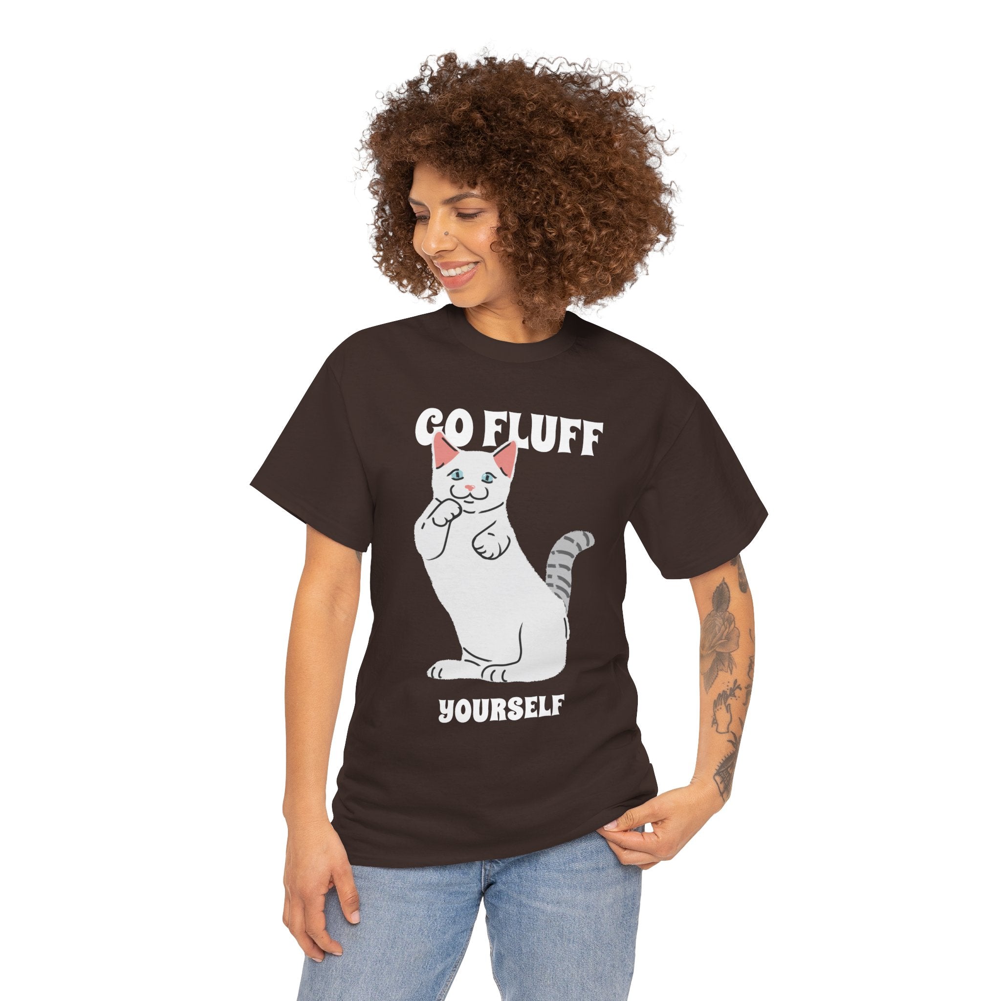 Go Fluff Yourself T-Shirt, Funny Cat Shirt
