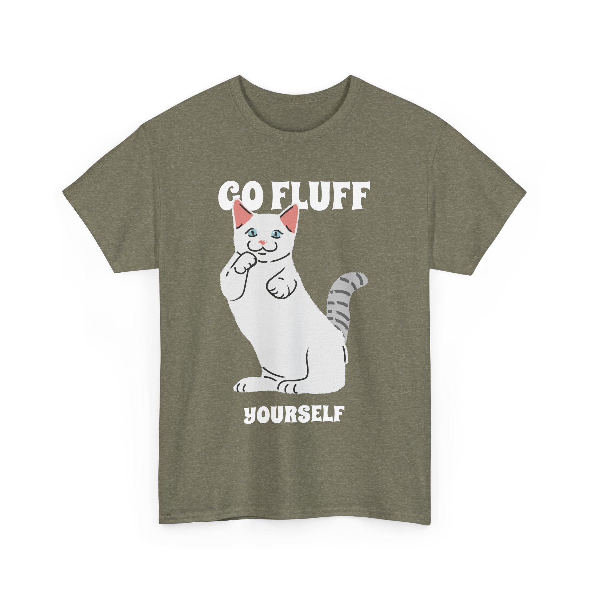 Go Fluff Yourself T-Shirt, Funny Cat Shirt