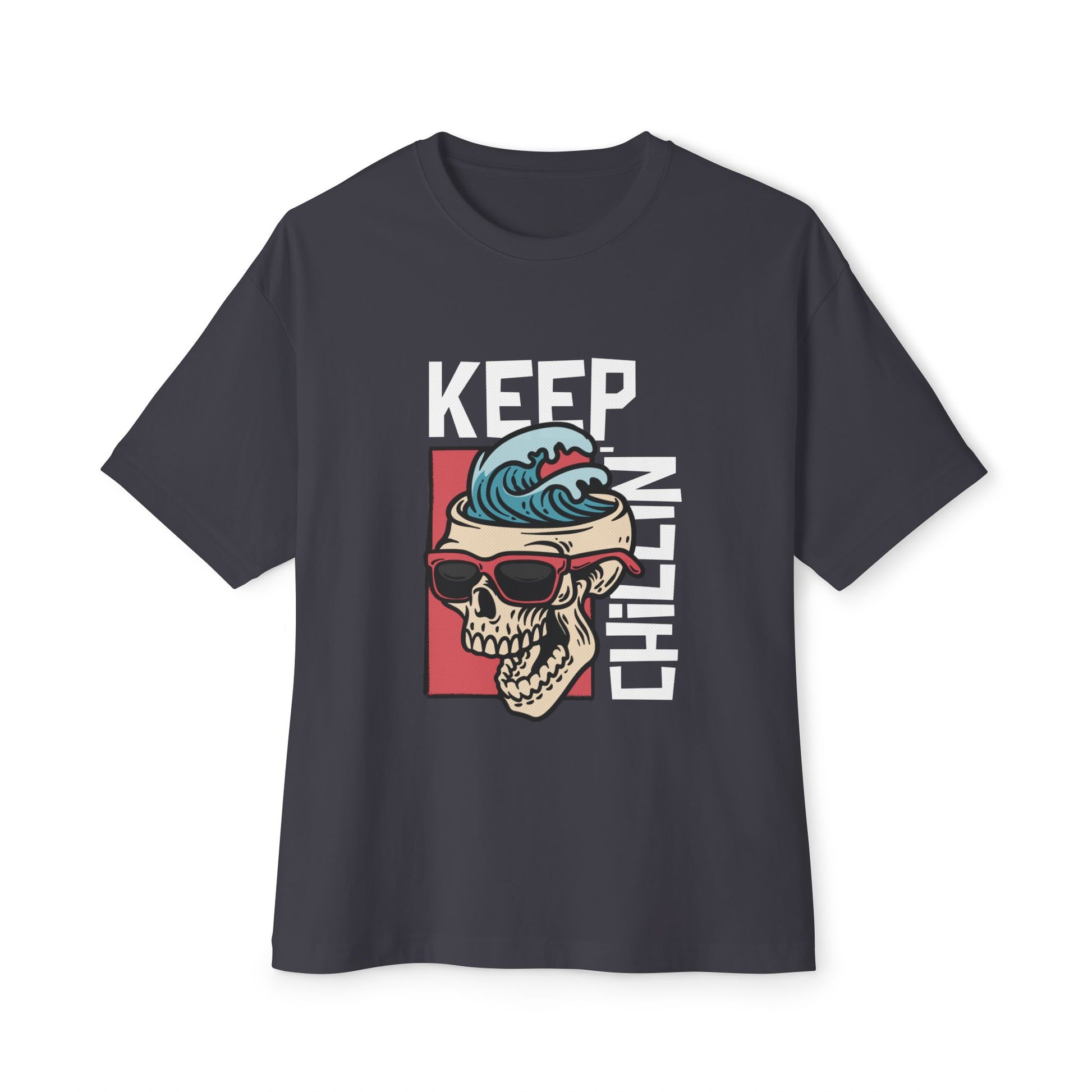Keep Chilin Oversized Tee Oversized graphic T-Shirt