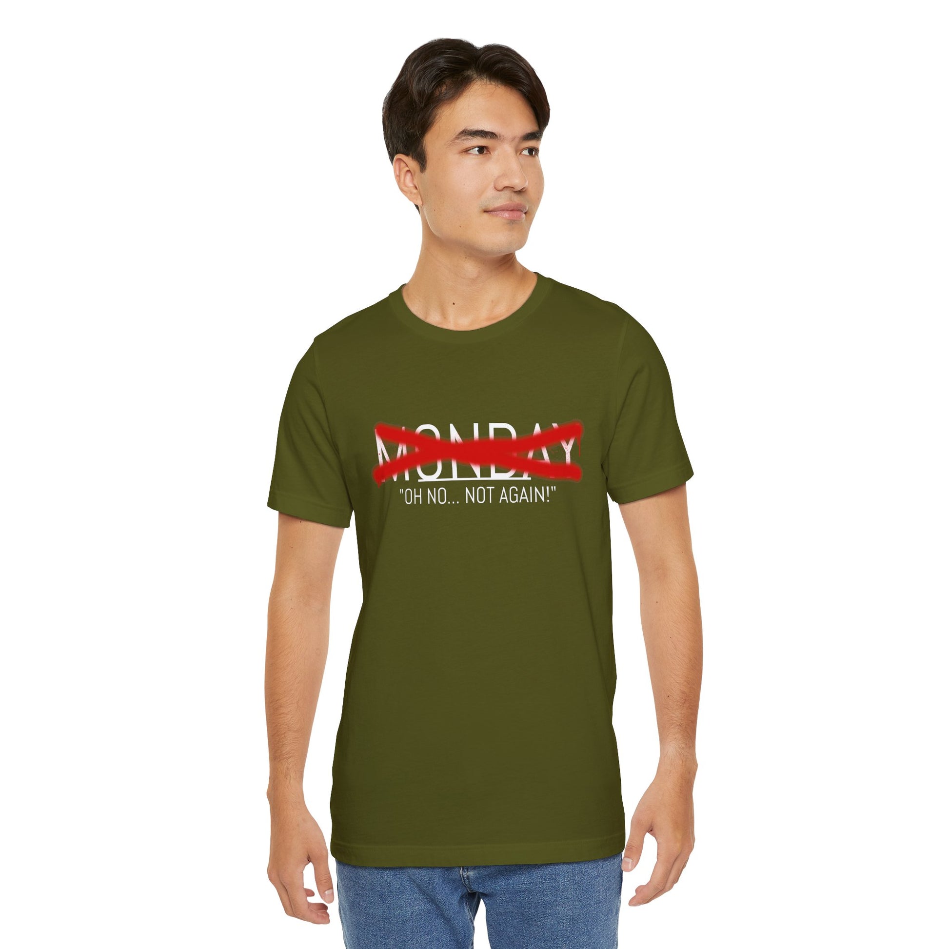 Funny Monday Unisex Tee - "Oh No, Not Again!" - Casual Graphic T-Shirt
