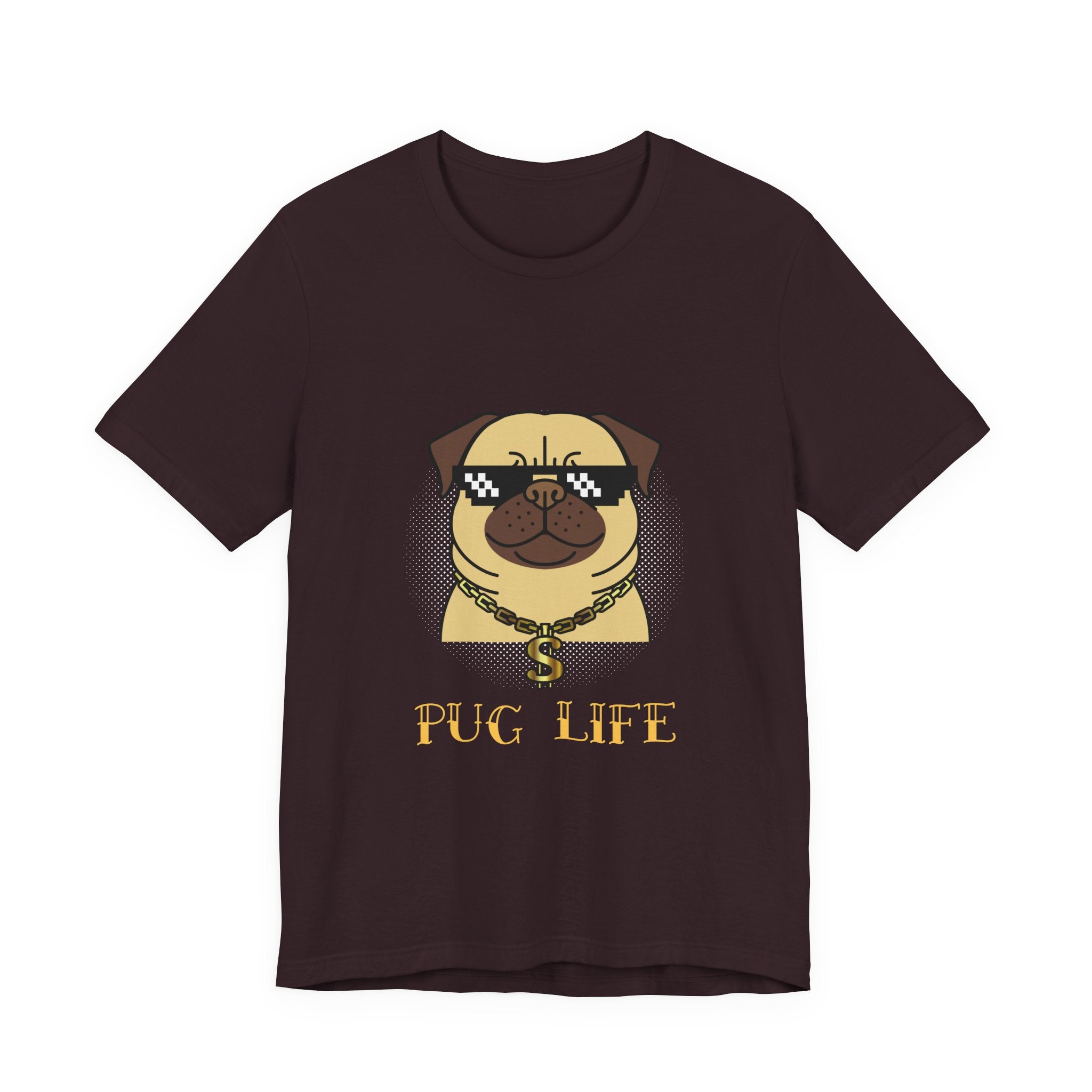 Pug Life Unisex T-Shirt