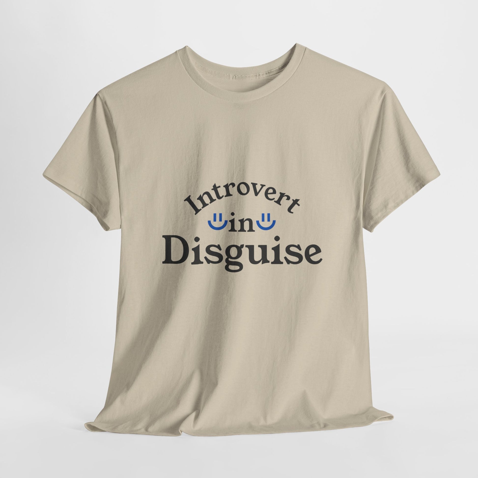 Introvert in Disguise Unisex Tee, Funny  Introverts T-Shirt