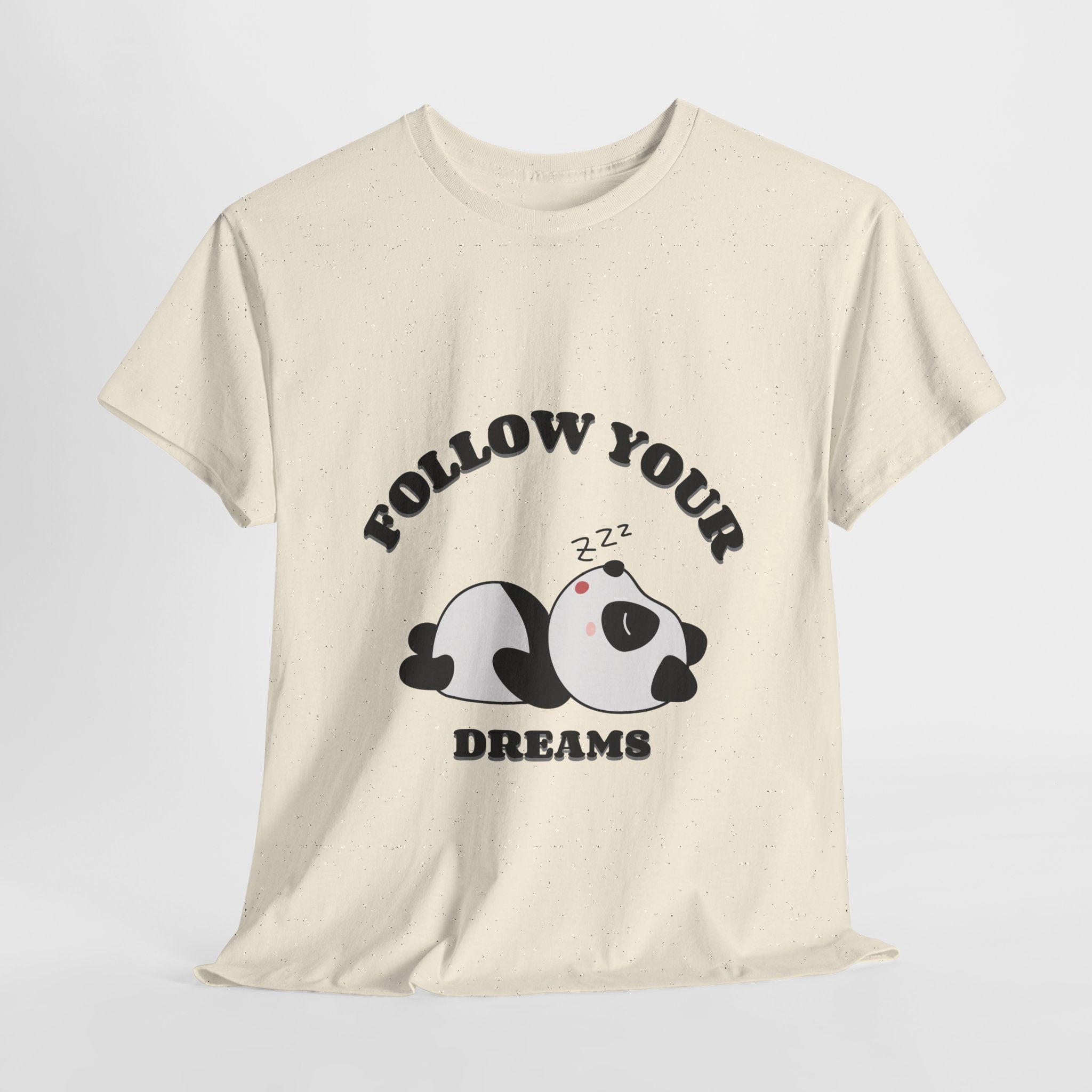 Follow your Dreams T-Shirt, Lazy Days Unisex Heavy Cotton Tee