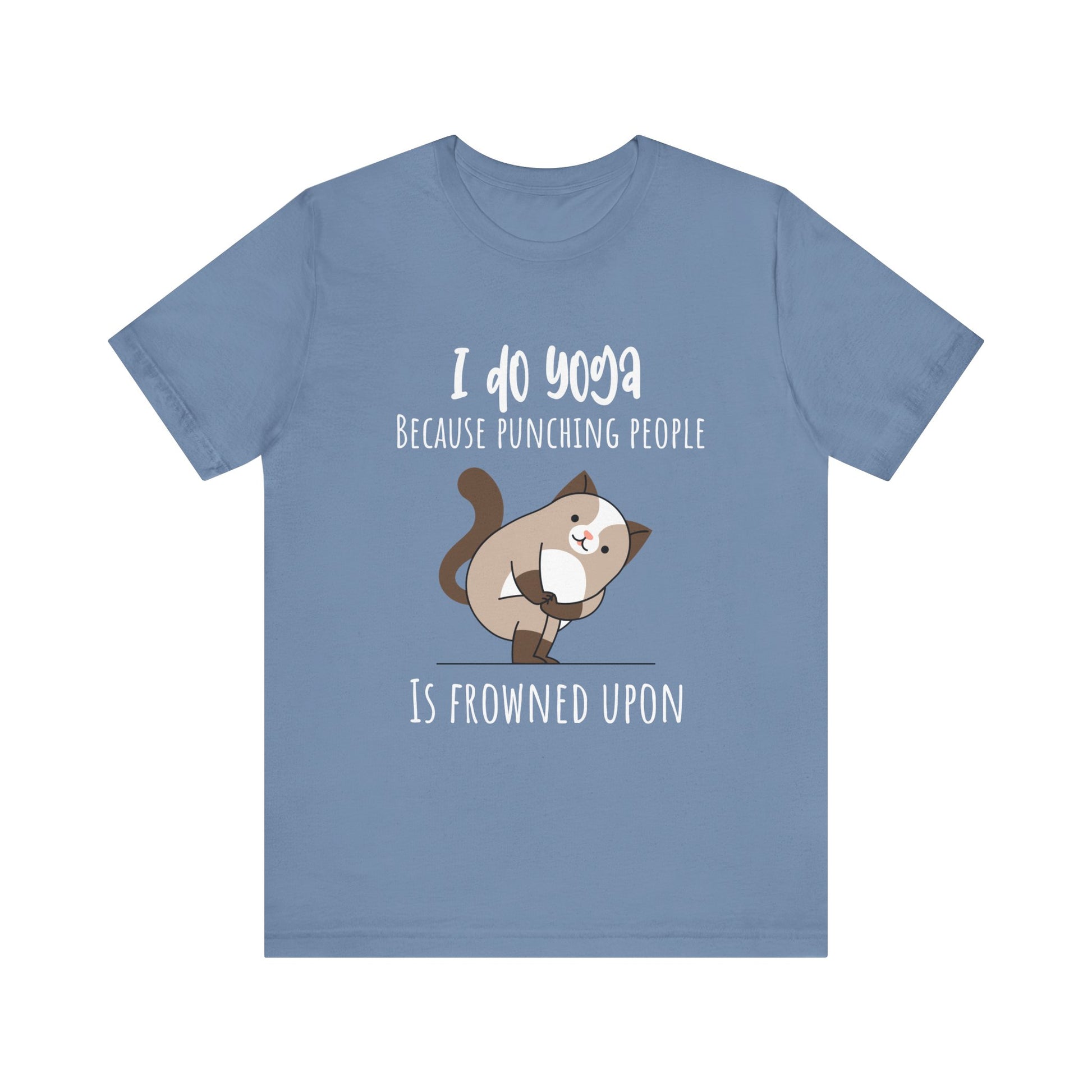 I do Yoga because punching people is frowned upon T-shirt Yoga Cat Humor Unisex Tee
