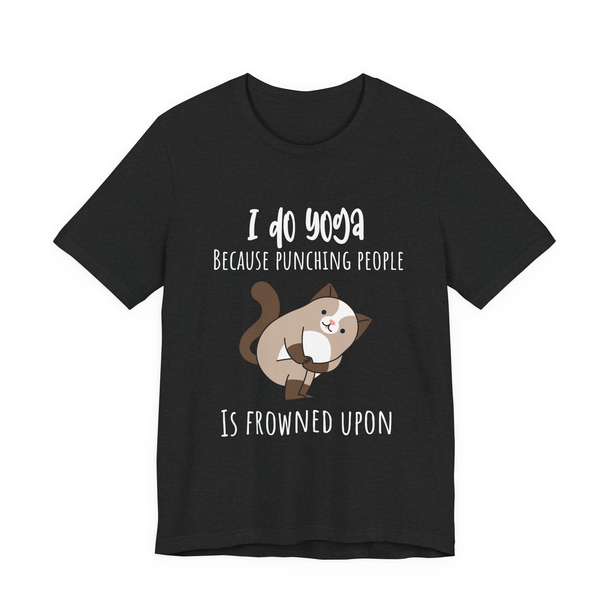 I do Yoga because punching people is frowned upon T-shirt Yoga Cat Humor Unisex Tee