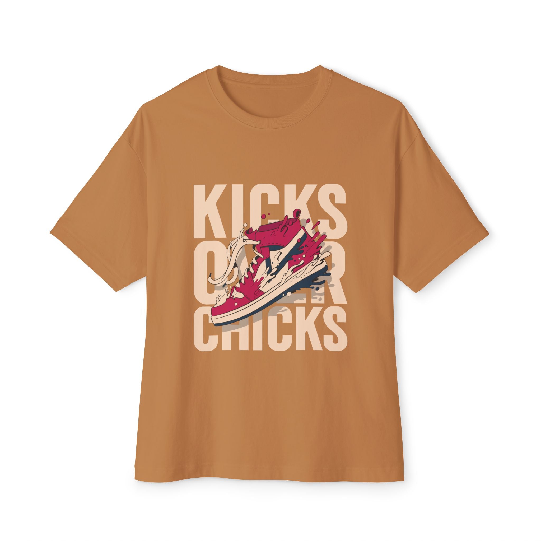 Oversized Tee - Kicks over Chicks, Sneaker Lover Fashion