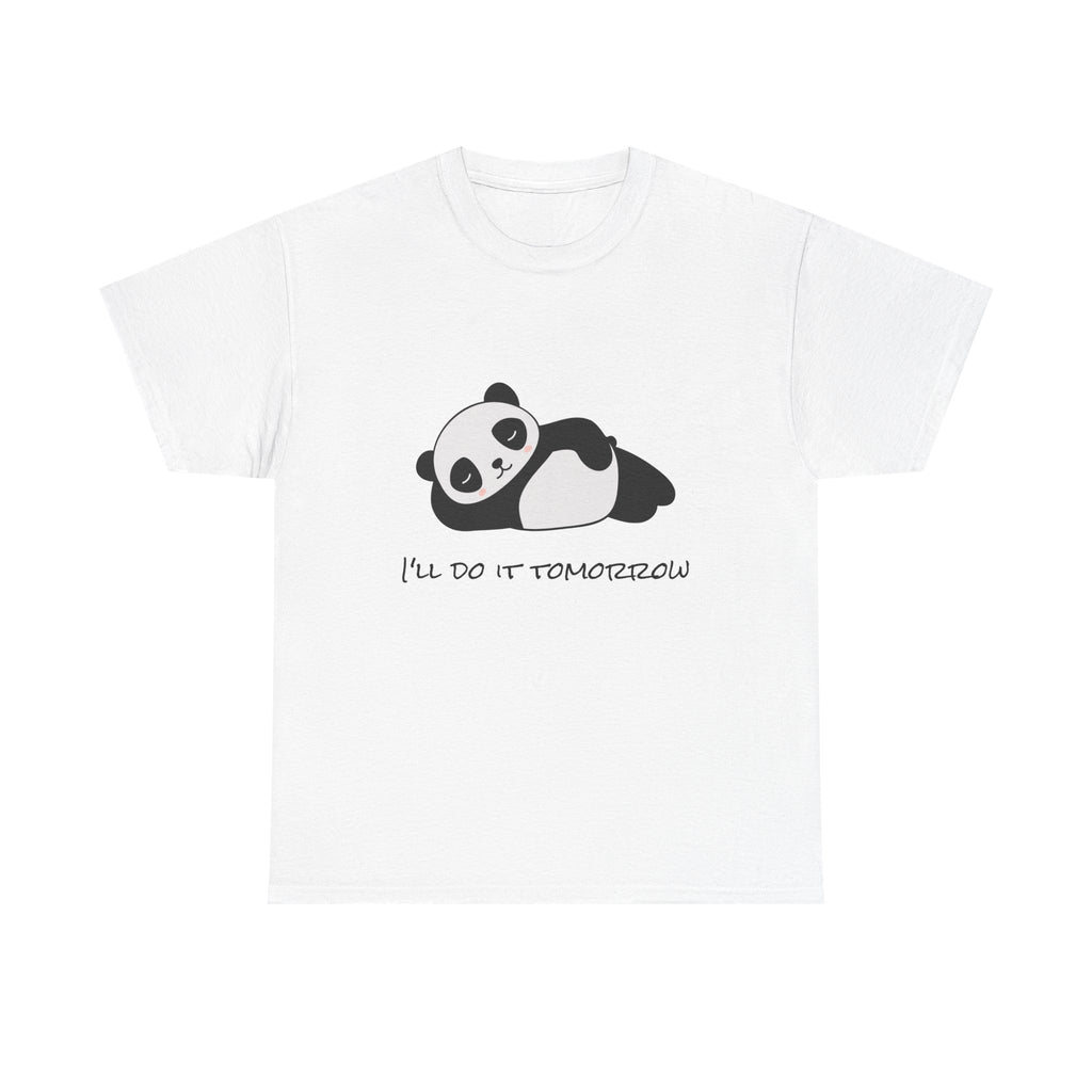 I'll do it tomorrow Unisex Tee,  Casual Wear T-Shirt