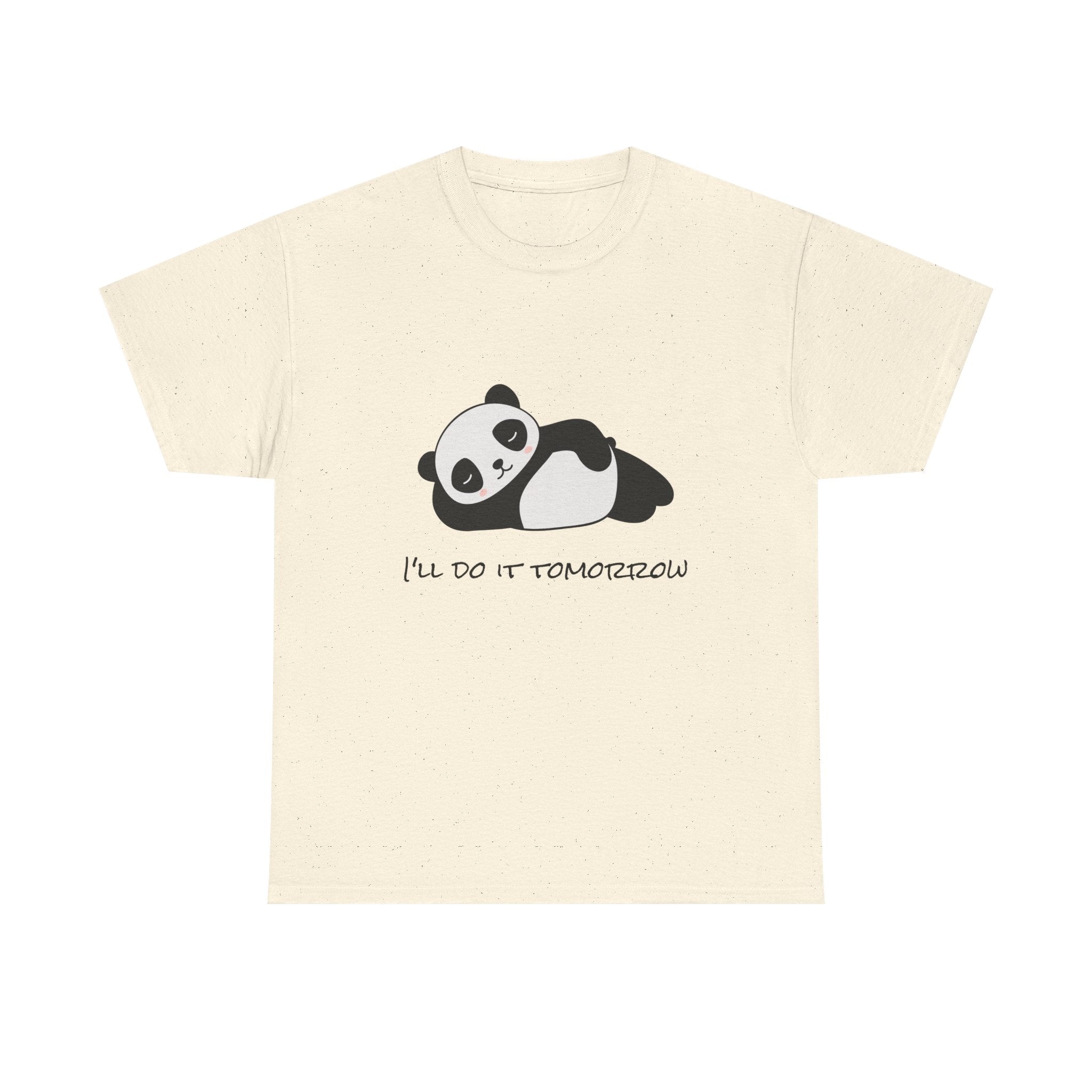 I'll do it tomorrow Unisex Tee,  Casual Wear T-Shirt