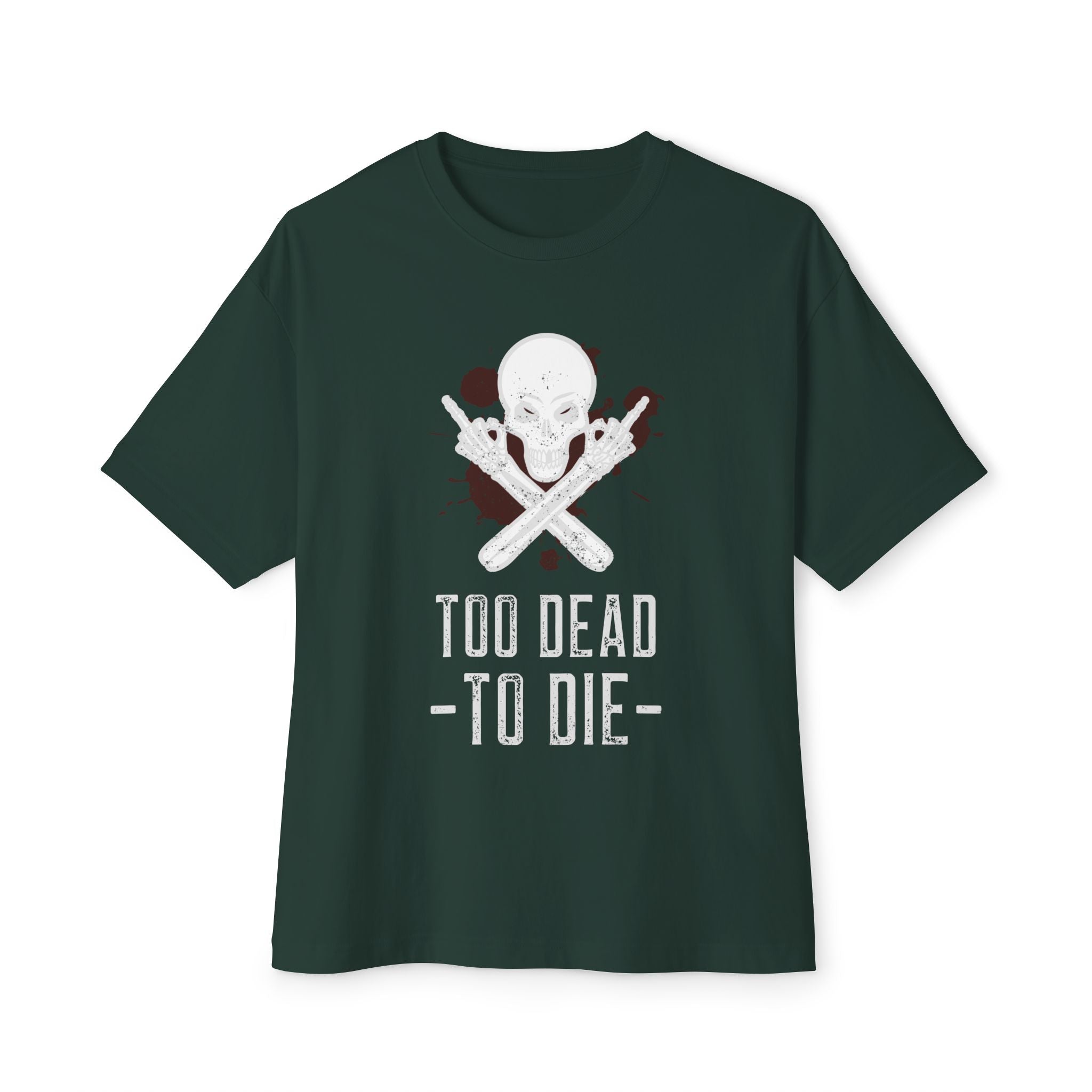 Unisex Oversized Boxy Tee - Too Dead to Die, Graphic Tee