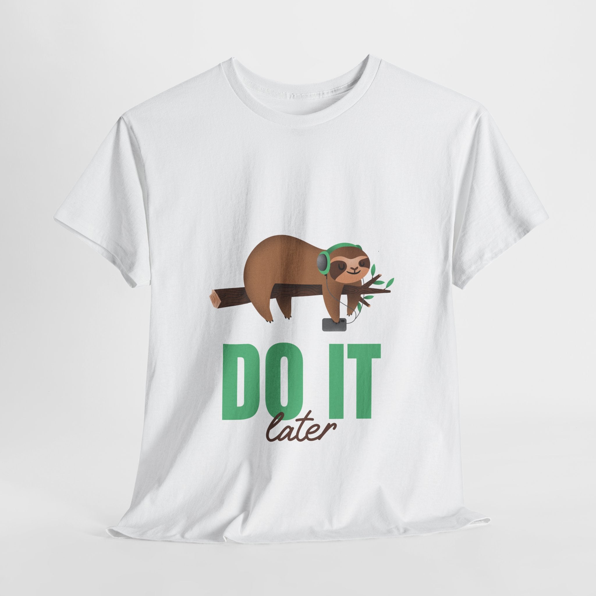 Do It Later, Funny T-Shirt, Lazy Days Unisex Heavy Cotton Tee