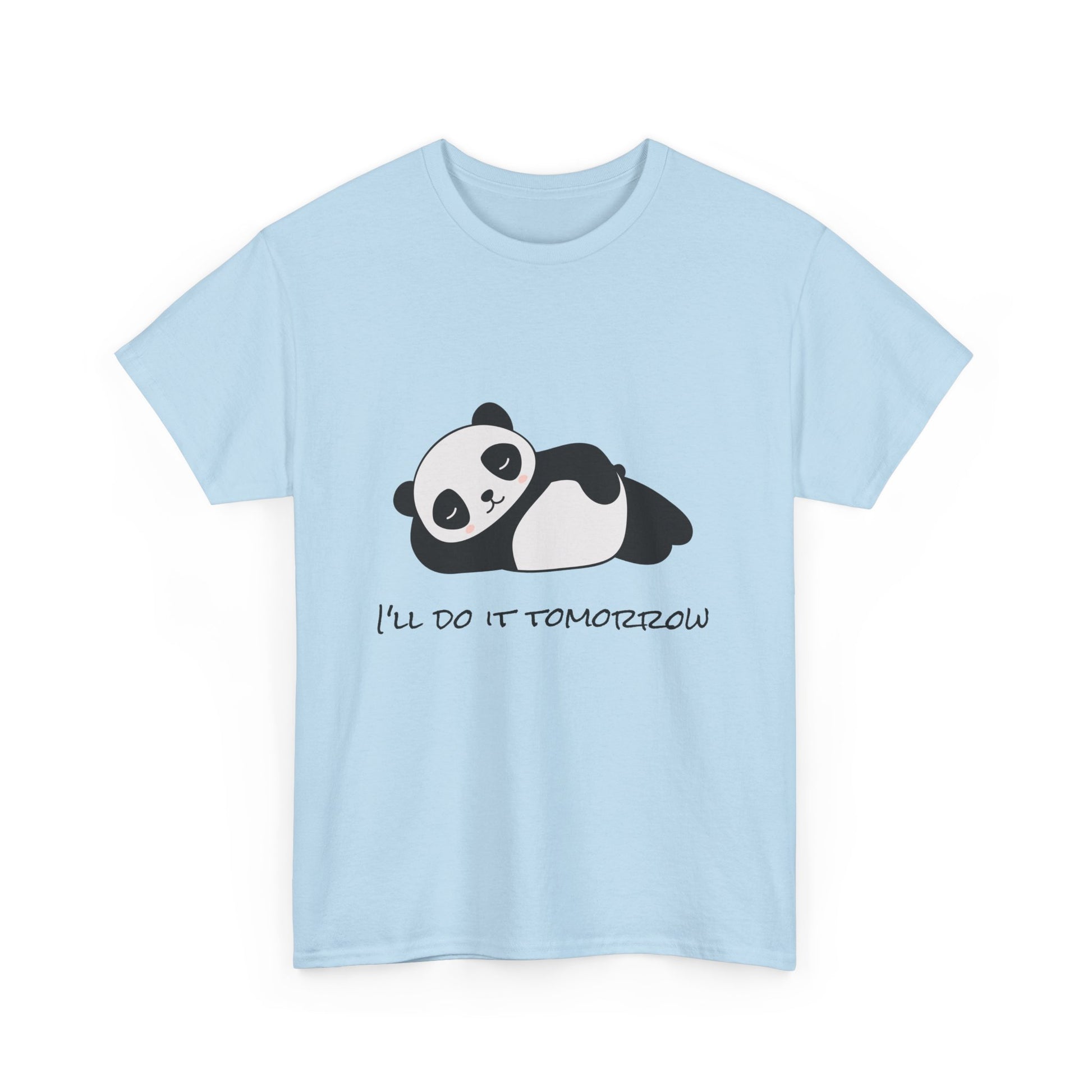 I'll do it tomorrow Unisex Tee,  Casual Wear T-Shirt