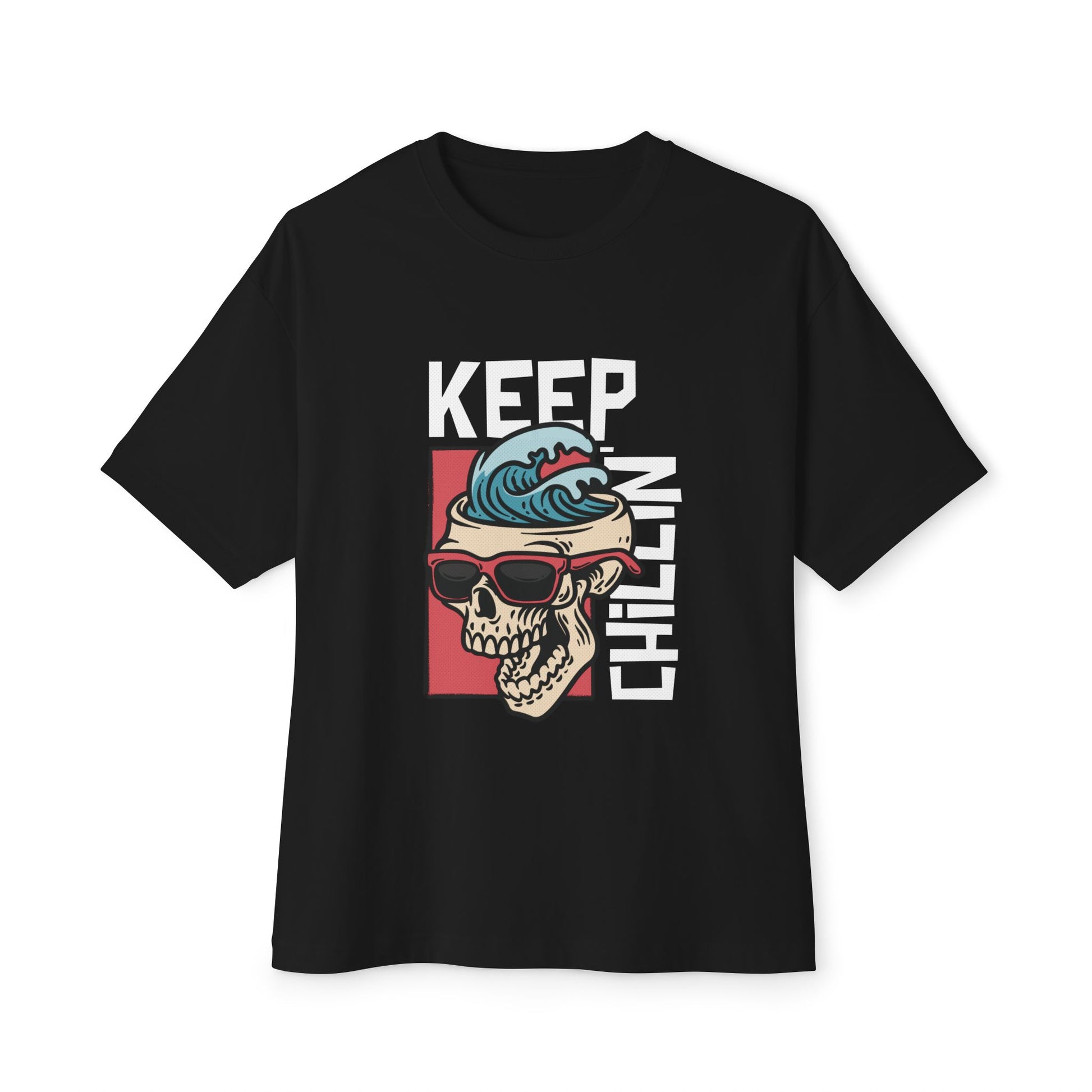 Keep Chilin Oversized Tee Oversized graphic T-Shirt