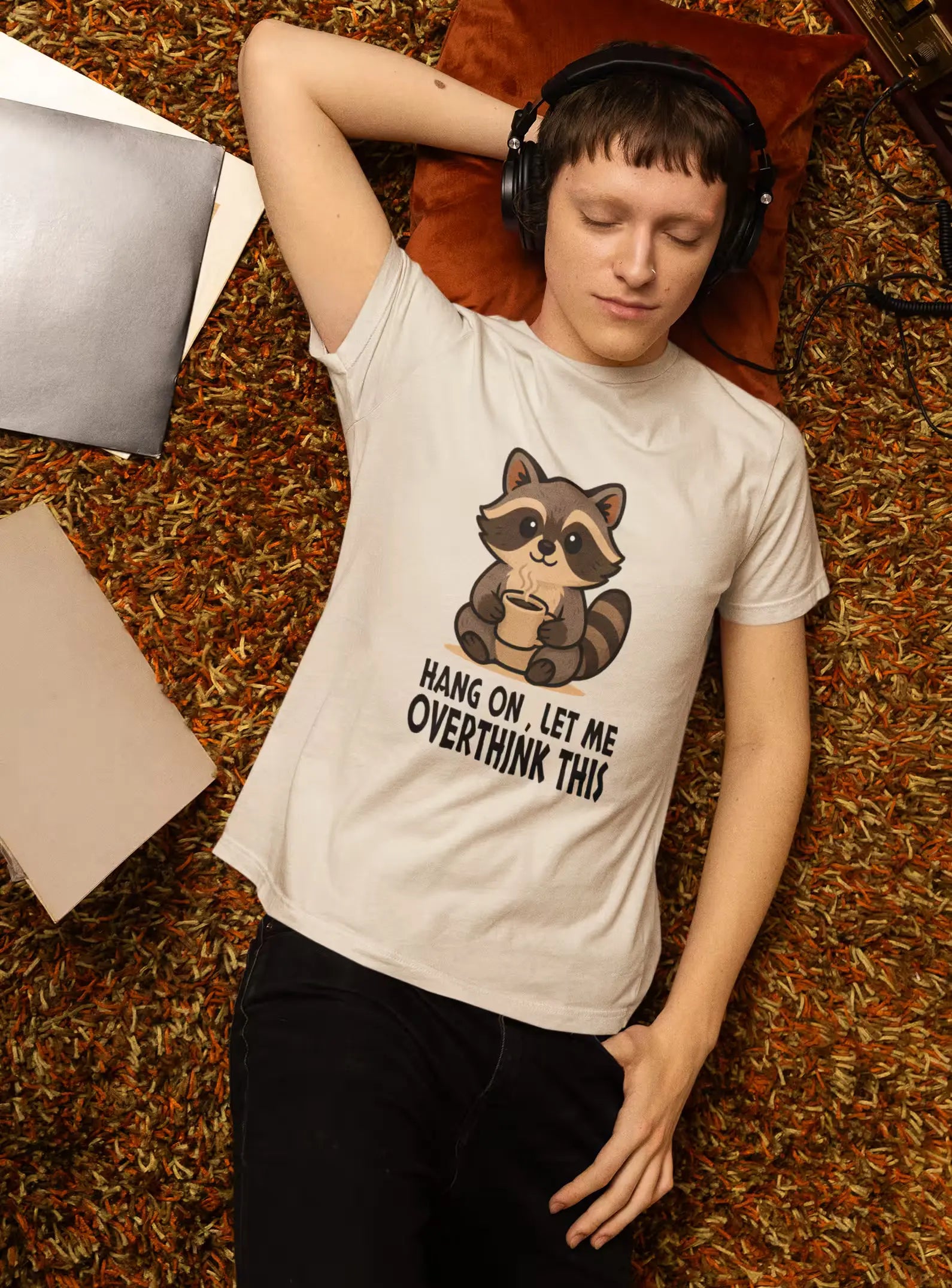 Hang on, Let me Overthink This Raccoon Tee, Casual Graphic T-shirt